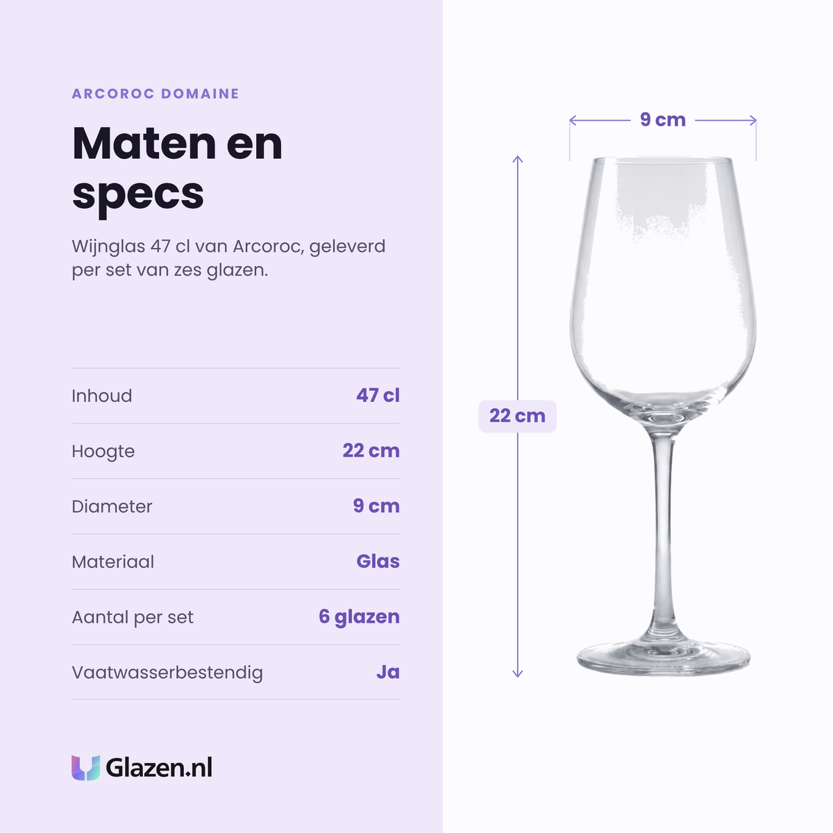 Arcoroc Domaine wijnglas 47 cl specificaties: inhoud 47 cl, hoogte 22 cm, diameter 9 cm, glas, set van 6