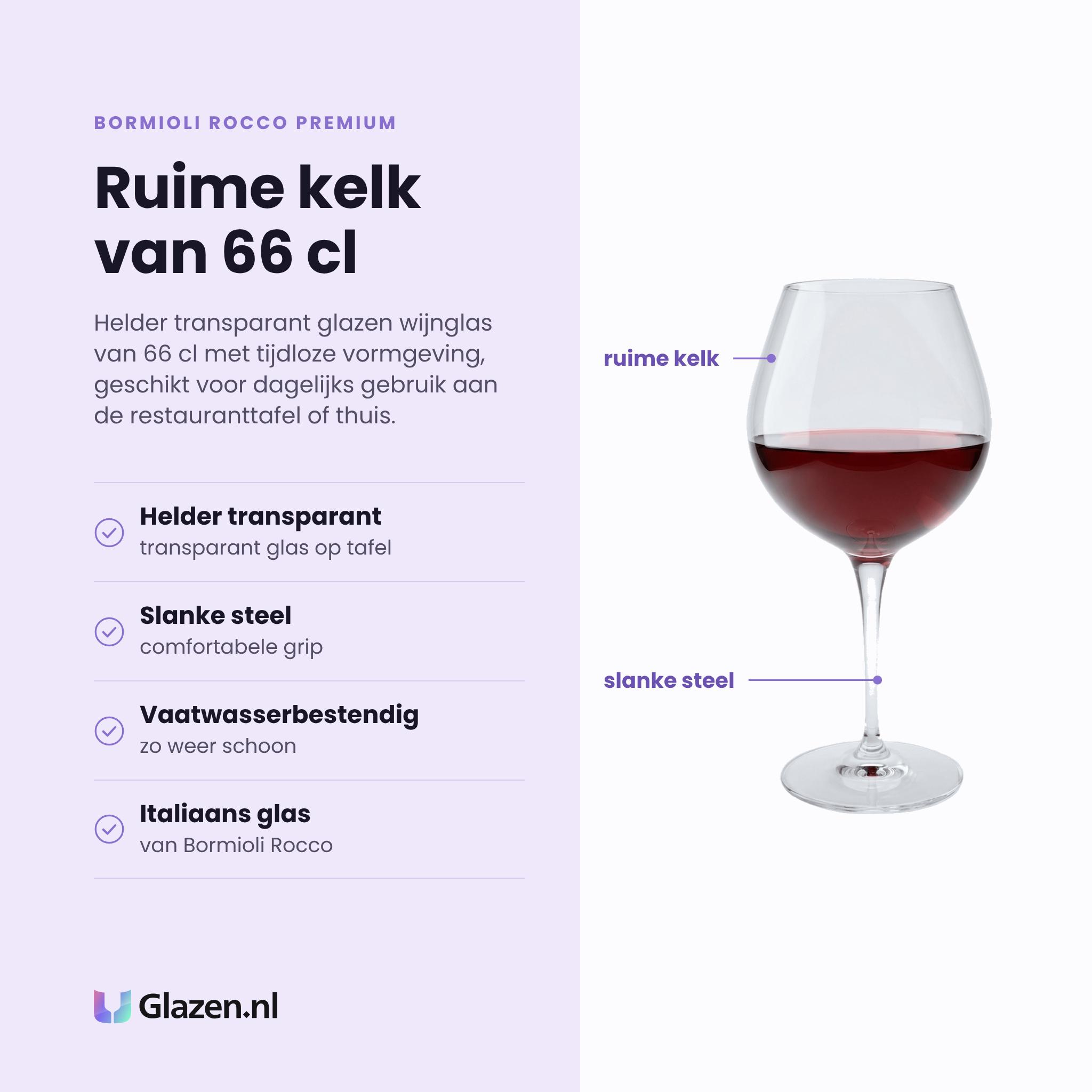 Bormioli Rocco Premium wijnglas 66 cl eigenschappen: helder transparant glas, slanke steel, vaatwasserbestendig, italiaans glas