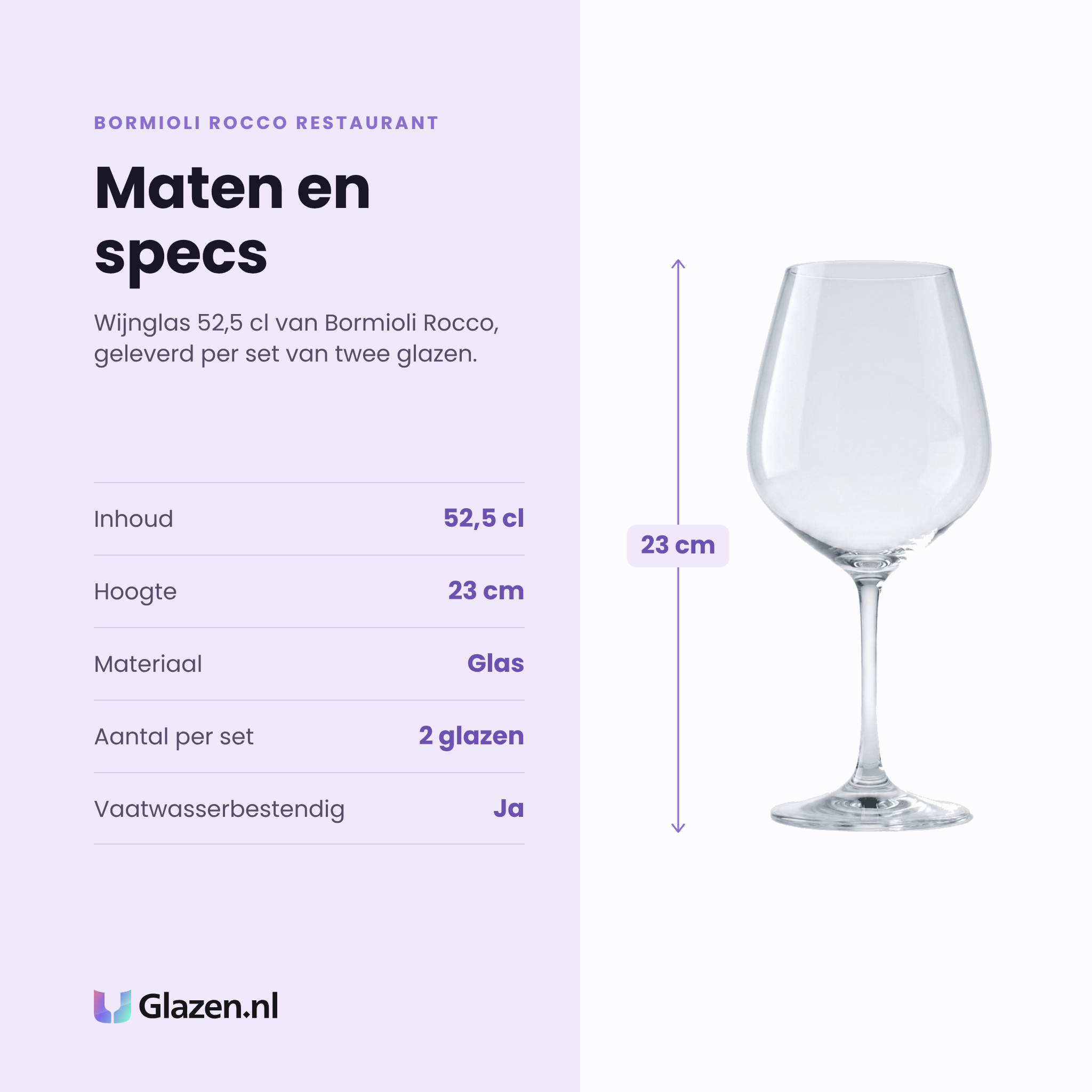 Bormioli Rocco Restaurant wijnglas 52,5 cl specificaties: inhoud 52,5 cl, hoogte 23 cm, glas, set van 2