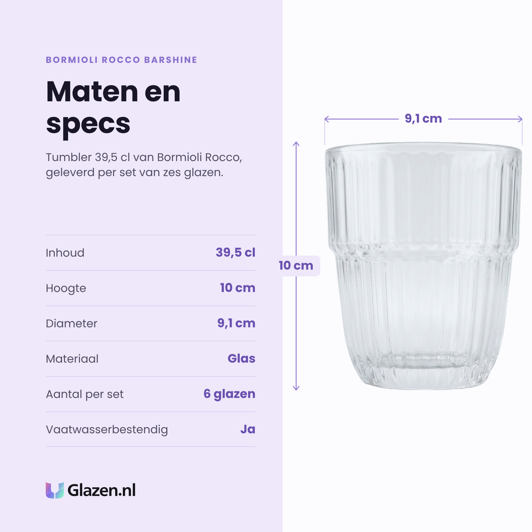 Bormioli Rocco Barshine tumbler 39,5 cl specificaties: inhoud 39,5 cl, hoogte 10 cm, diameter 9,1 cm, glas, set van 6