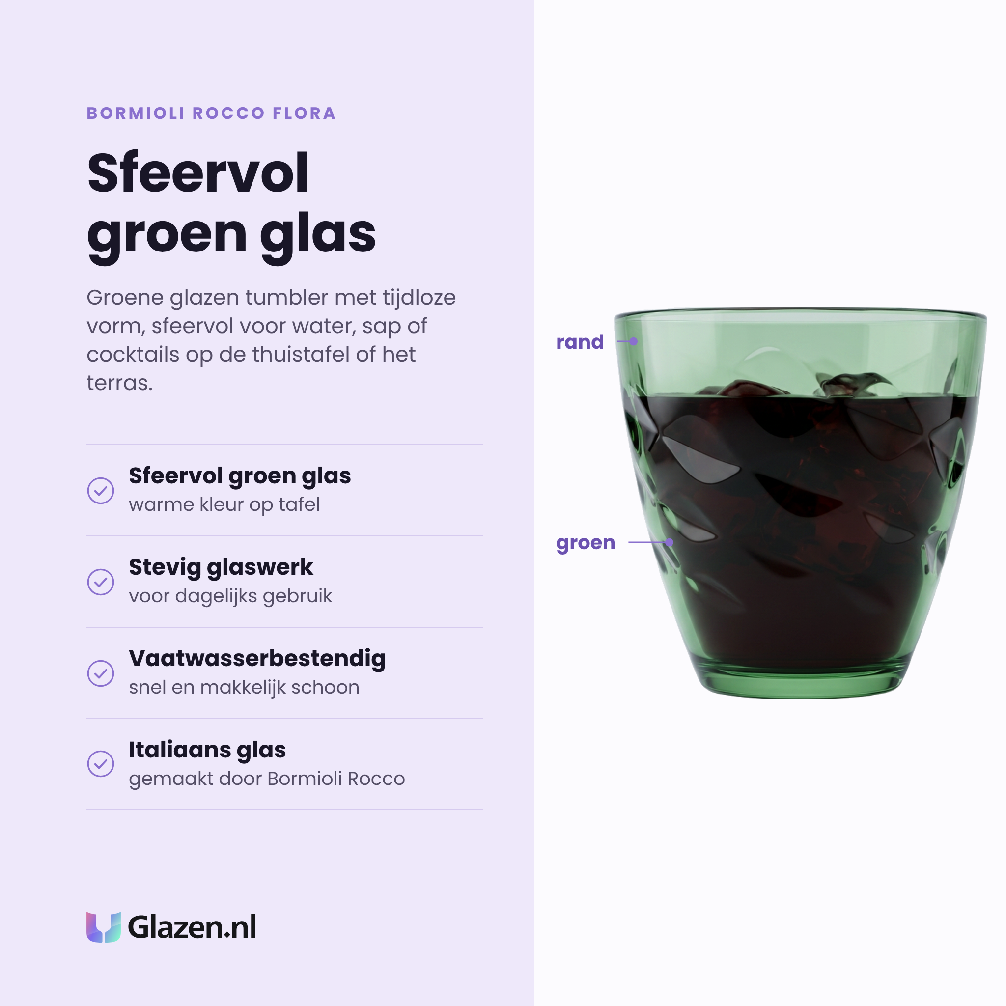Bormioli Rocco Flora tumbler 25 cl eigenschappen: sfeervol groen glas, stevig glaswerk, vaatwasserbestendig, italiaans glas