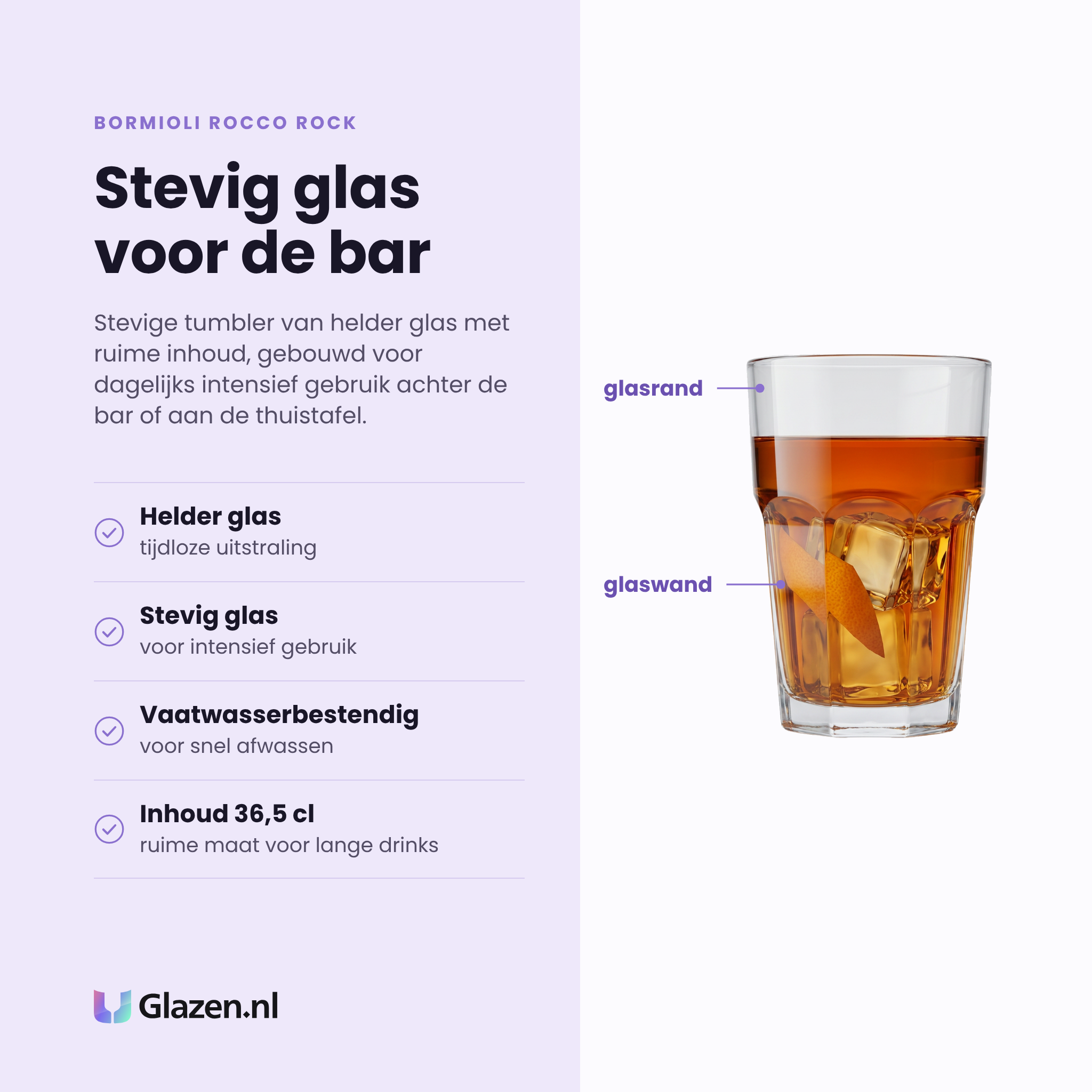 Bormioli Rocco Rock tumbler 36,5 cl eigenschappen: helder glas, stevig voor intensief gebruik, vaatwasserbestendig, inhoud 36,5 cl
