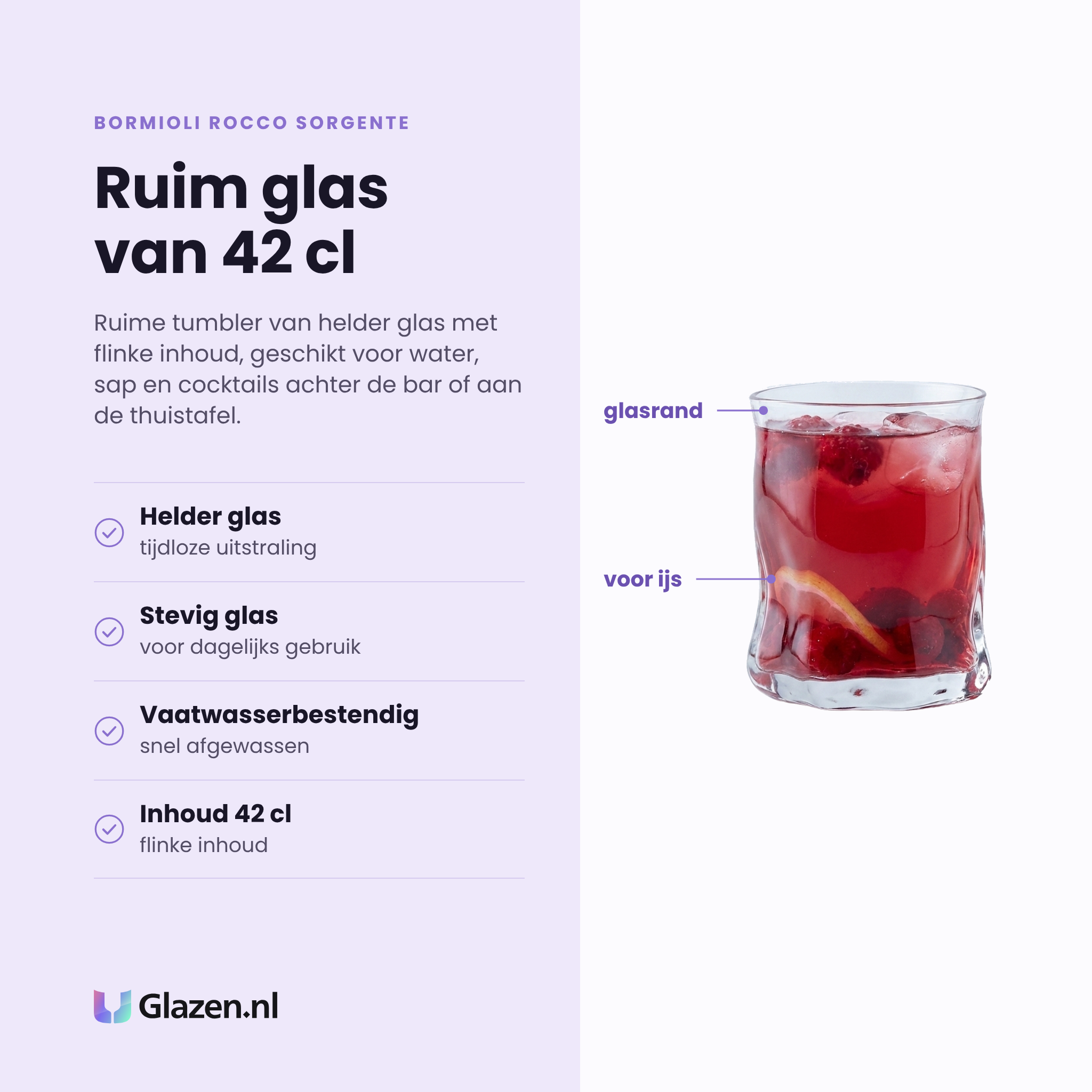 Bormioli Rocco Sorgente tumbler 42 cl eigenschappen: helder glas, stevig voor dagelijks gebruik, vaatwasserbestendig, inhoud 42 cl