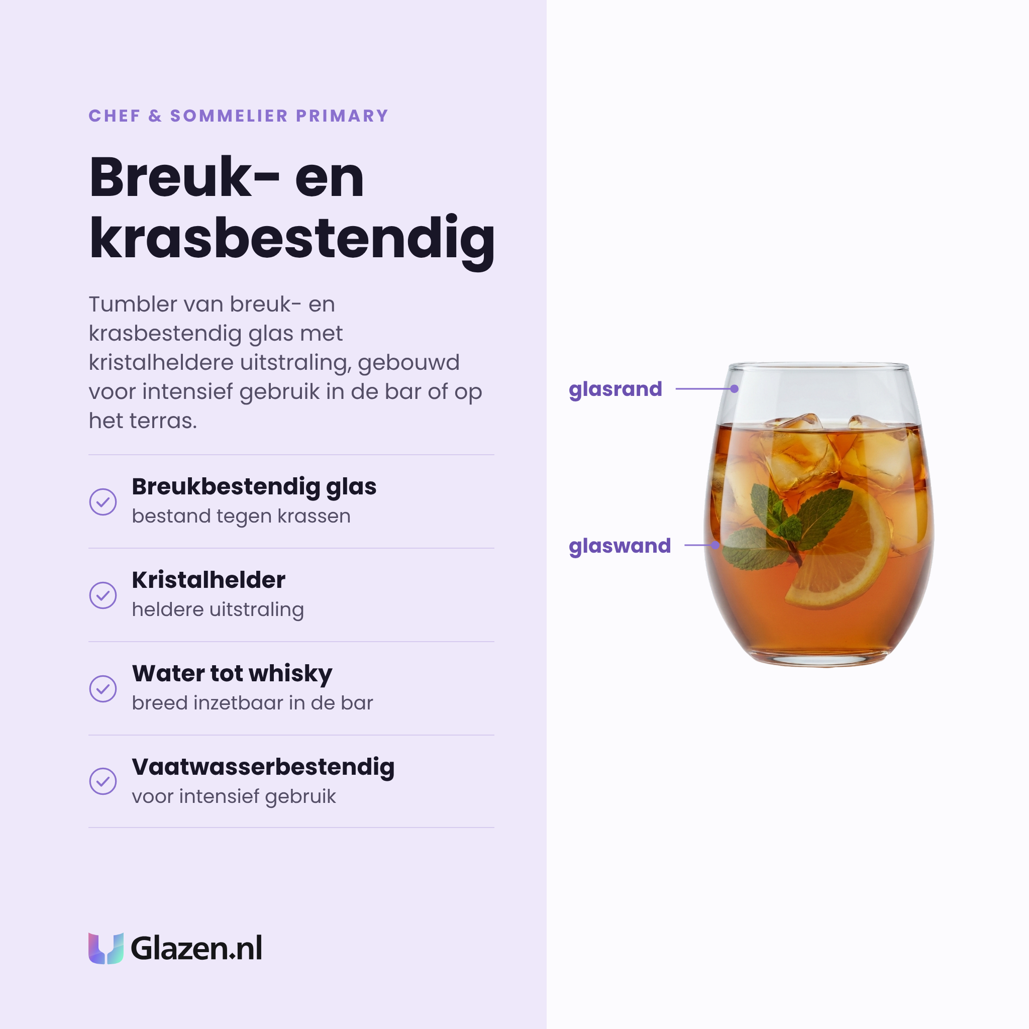 Chef & Sommelier Primary tumbler 27 cl eigenschappen: breuk- en krasbestendig glas, kristalheldere uitstraling, voor water tot whisky, vaatwasserbestendig