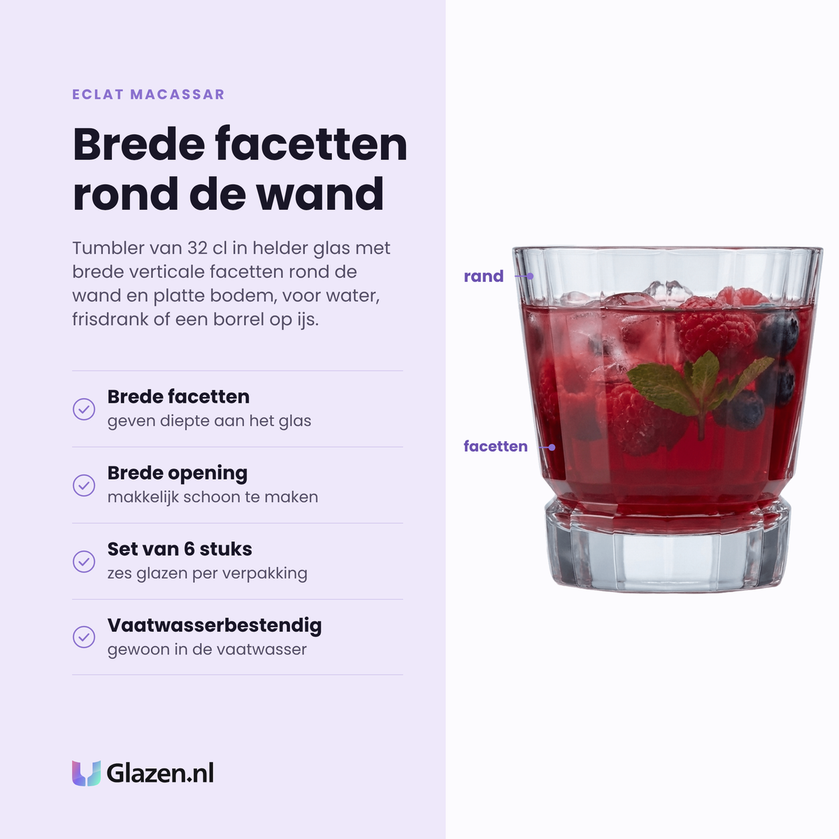 Eclat Macassar tumbler 32 cl eigenschappen: brede facetten, brede opening, set van 6 stuks, vaatwasserbestendig