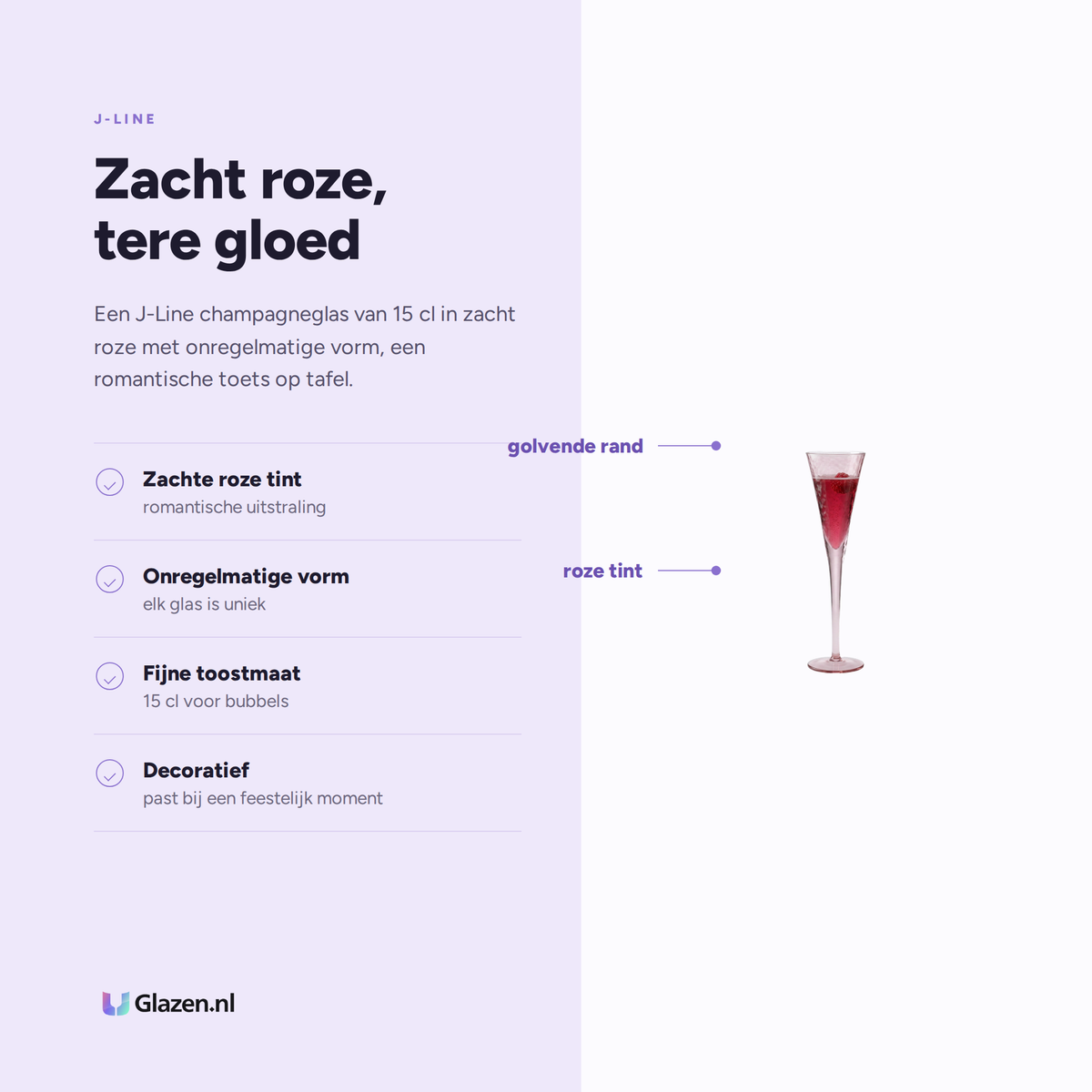 Eigenschappen van J-Line Champagneglas 15 Cl Onregelmatig Roze