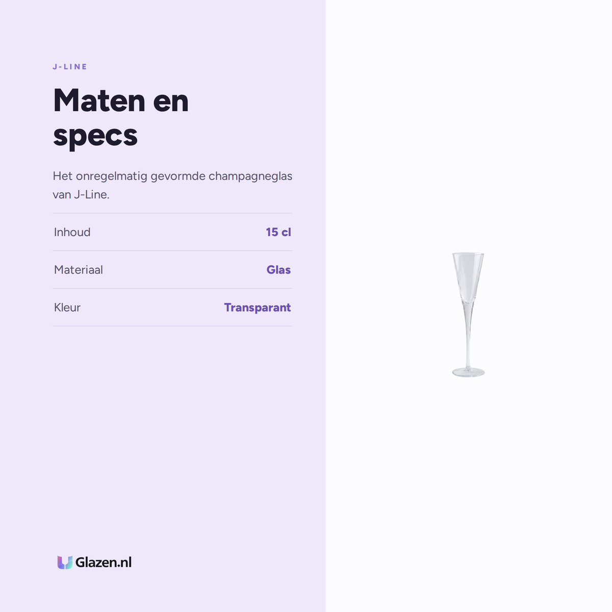 Maten en specs van J-Line Champagneglas 15 Cl Onregelmatig Transparant