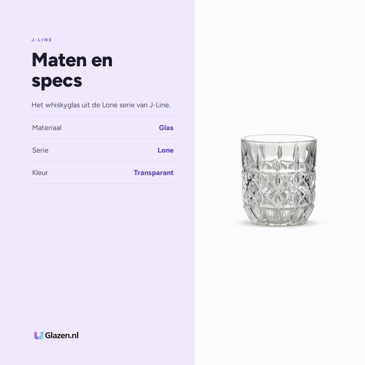 Maten en specs van J-Line Lone Whiskyglas Transparant