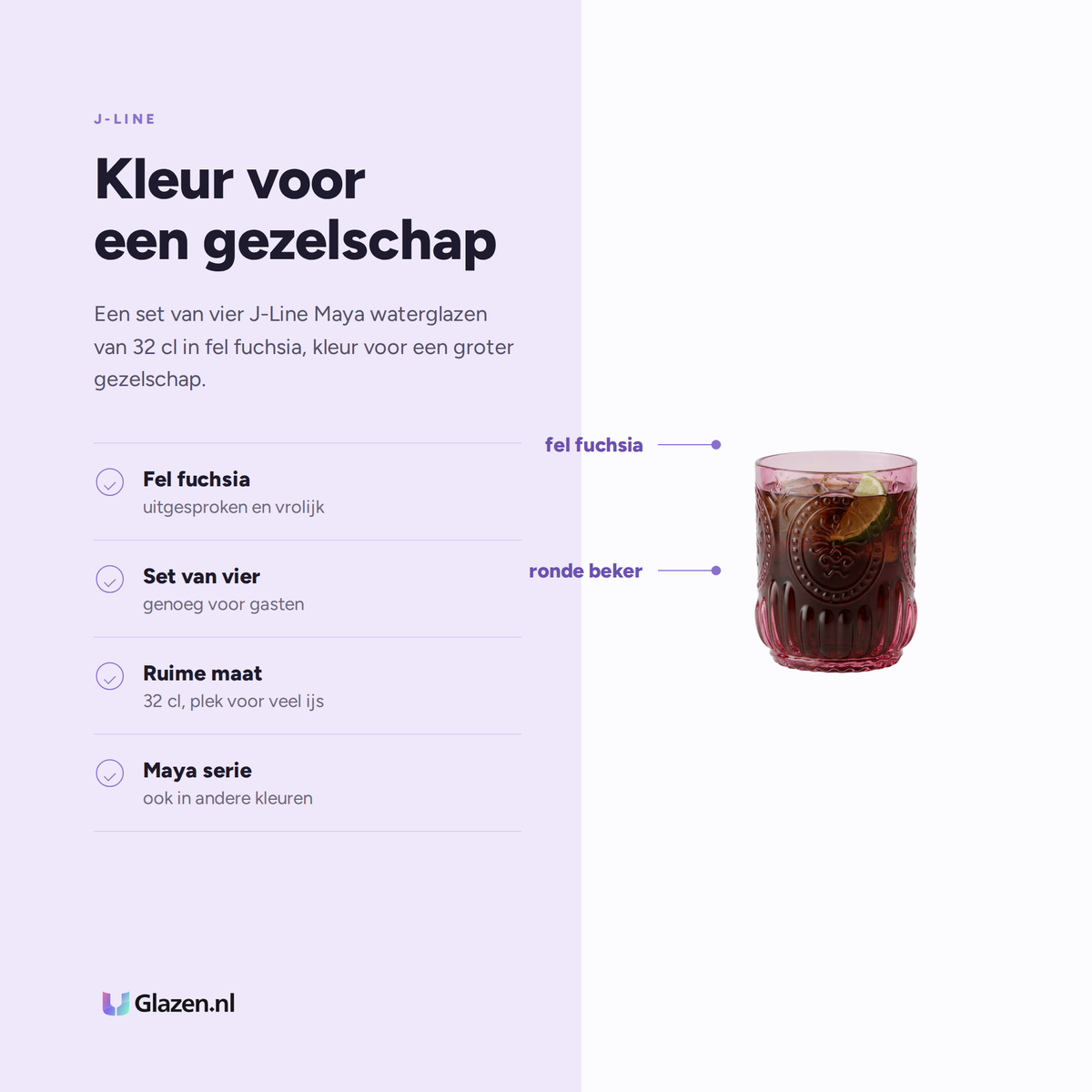 Eigenschappen van J-Line Maya Waterglas 32 Cl Fuchsia