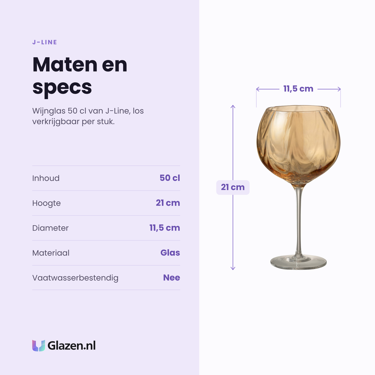 J-Line wijnglas 50 cl specificaties: inhoud 50 cl, hoogte 21 cm, diameter 11,5 cm, glas, los per stuk