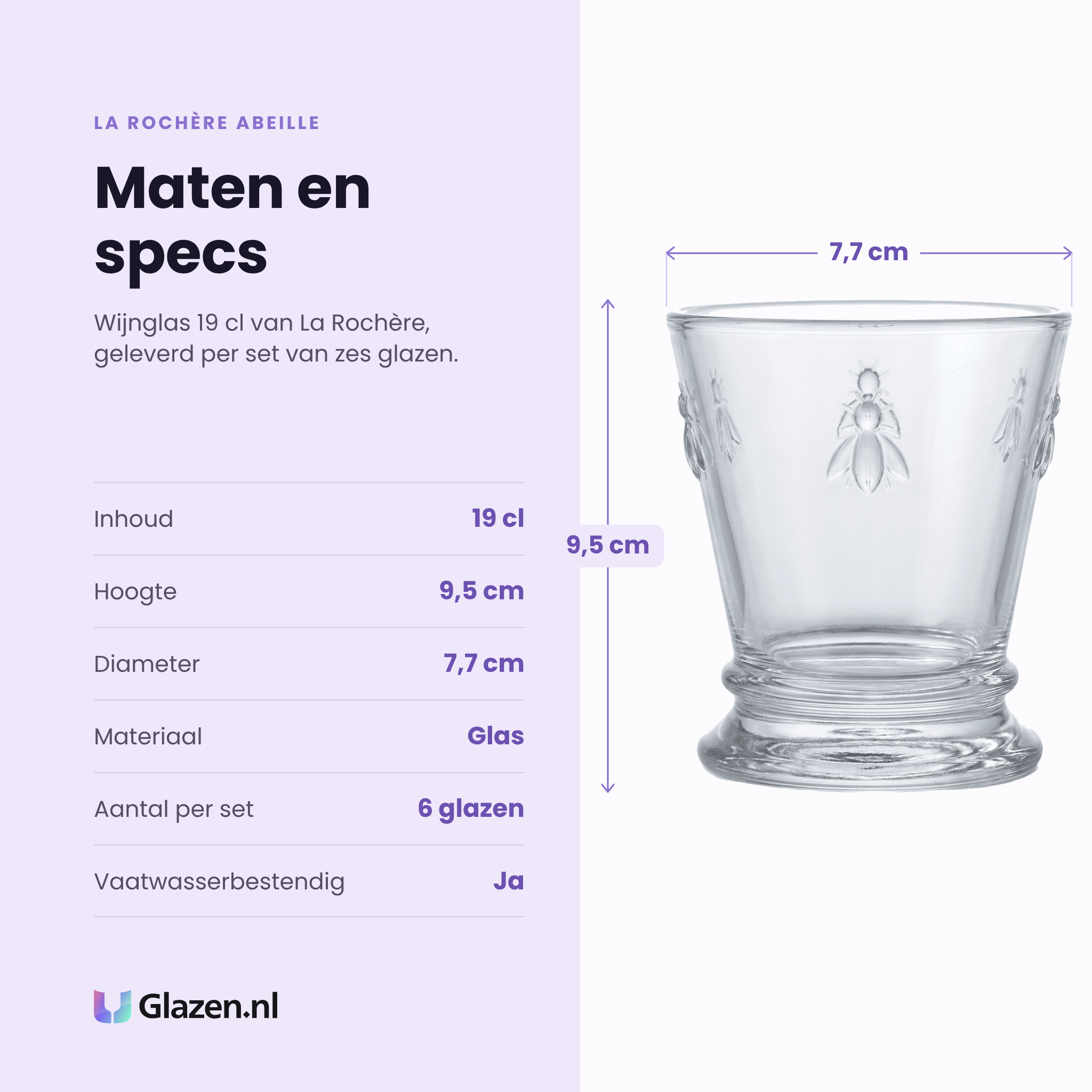 La Rochère Abeille wijnglas 19 cl specificaties: inhoud 19 cl, hoogte 9,5 cm, diameter 7,7 cm, glas, set van 6
