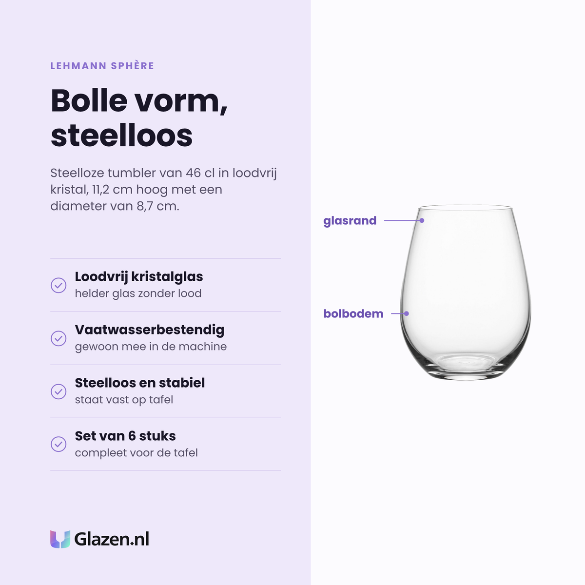 Lehmann Sphère tumbler 46 cl eigenschappen: loodvrij kristalglas, vaatwasserbestendig, steelloos en stabiel, set van 6 stuks