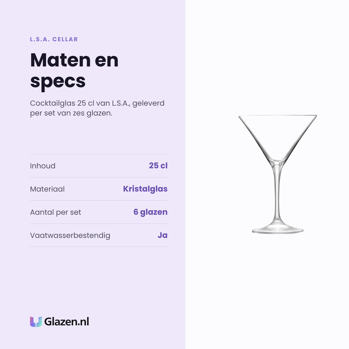 L.S.A. Cellar cocktailglas 25 cl specificaties: inhoud 25 cl, kristalglas, set van 6, vaatwasserbestendig