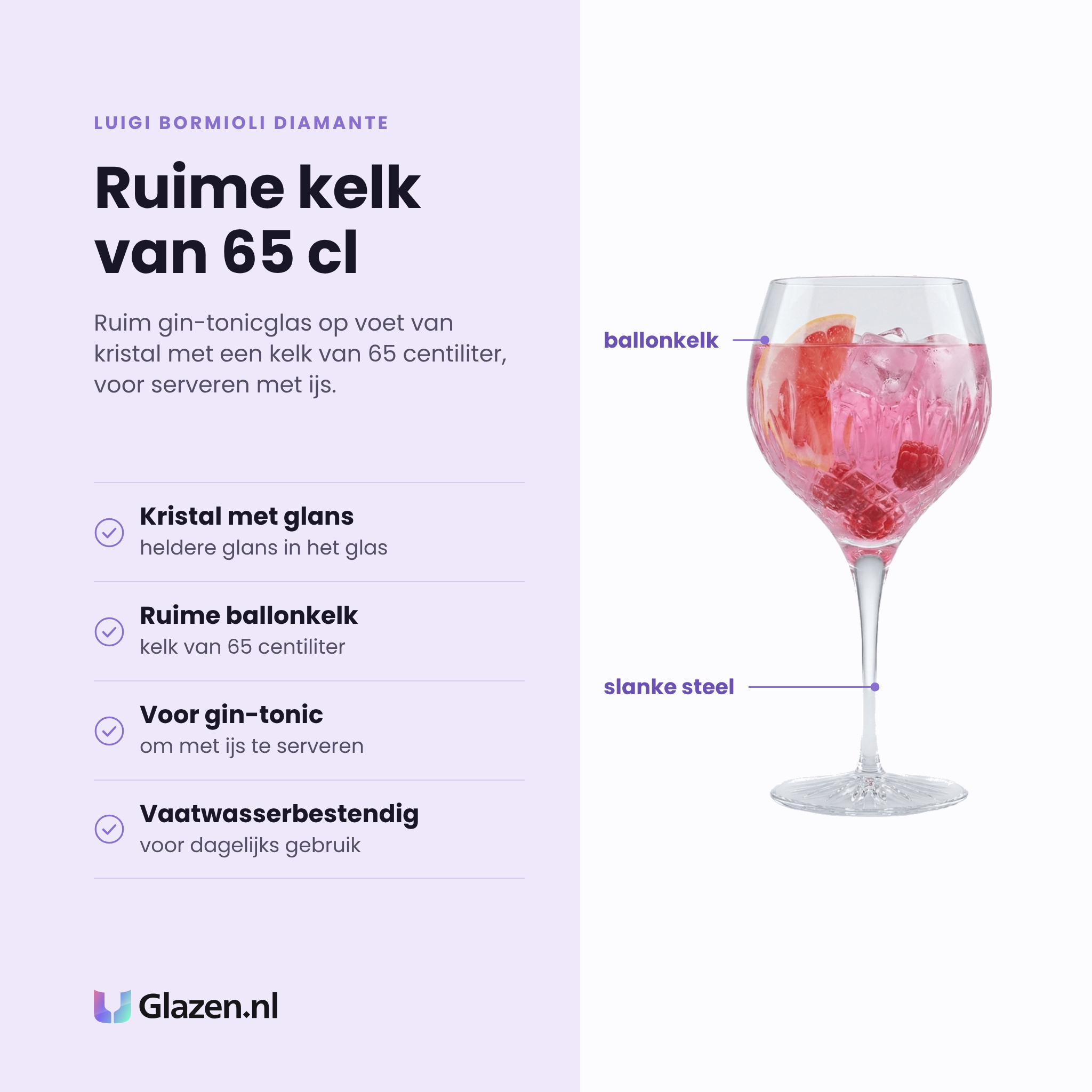 Luigi Bormioli Diamante gin-tonicglas 65 cl eigenschappen: kristal met heldere glans, ruime ballonkelk, voor gin-tonic met ijs, vaatwasserbestendig