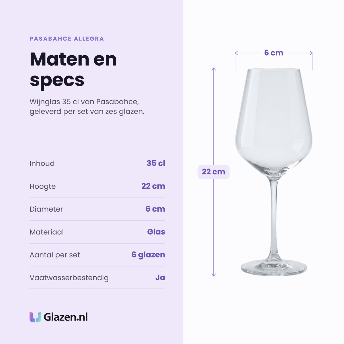 Pasabahce Allegra wijnglas 35 cl specificaties: inhoud 35 cl, hoogte 22 cm, diameter 6 cm, glas, set van 6