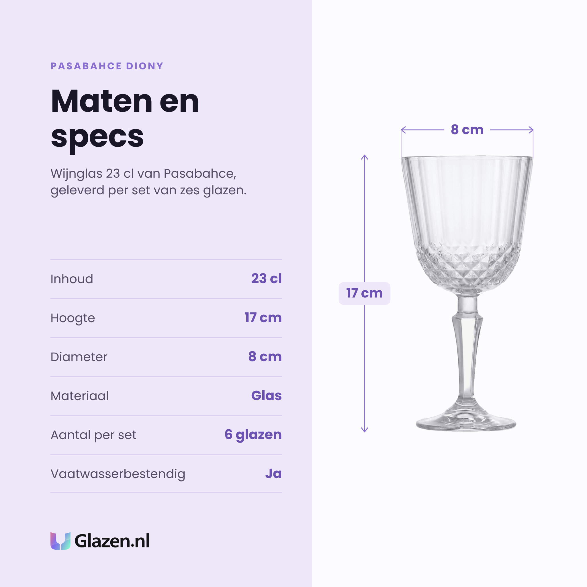 Pasabahce Diony wijnglas 23 cl specificaties: inhoud 23 cl, hoogte 17 cm, diameter 8 cm, glas, set van 6