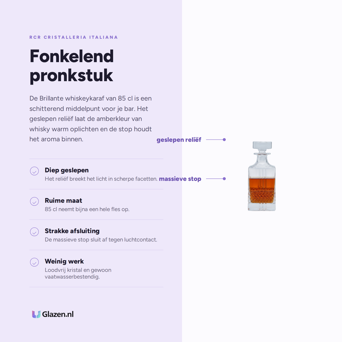 Eigenschappen van de RCR Brillante Whiskeykaraf 85 Cl
