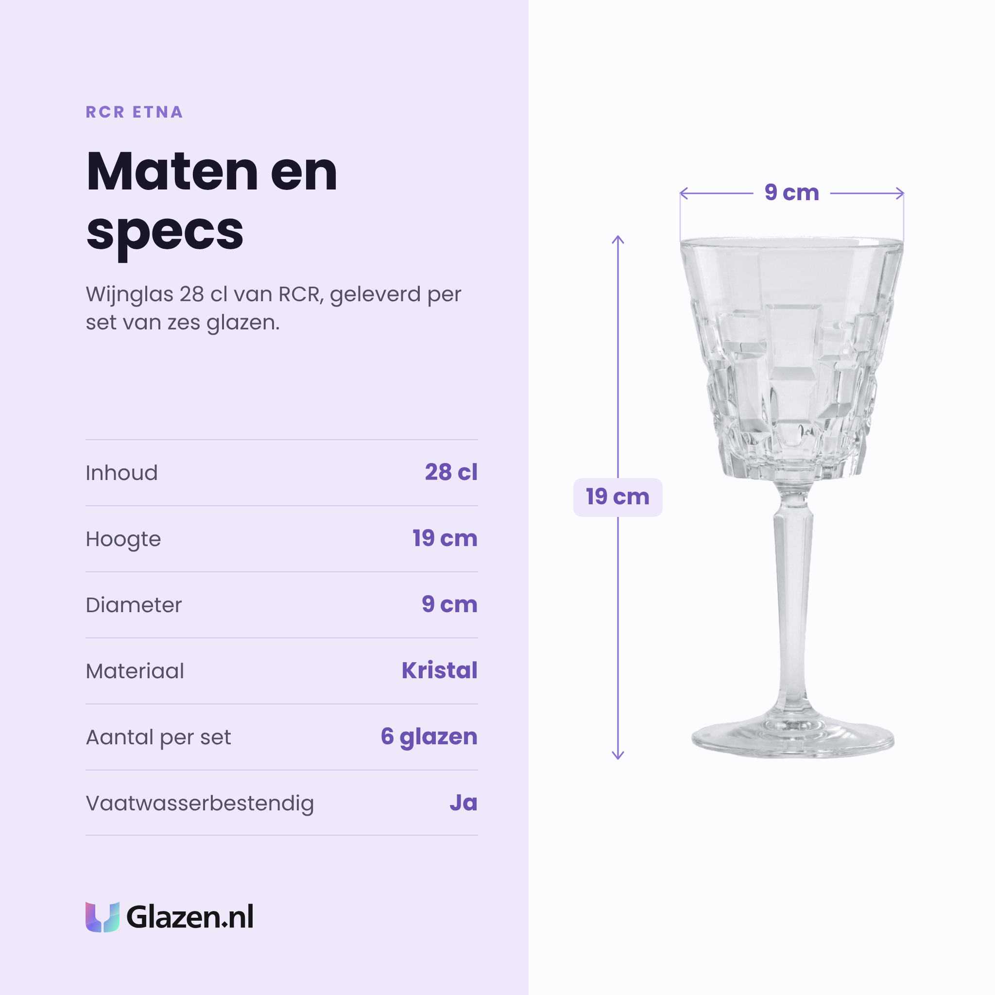 RCR Etna wijnglas 28 cl specificaties: inhoud 28 cl, hoogte 19 cm, diameter 9 cm, kristal, set van 6