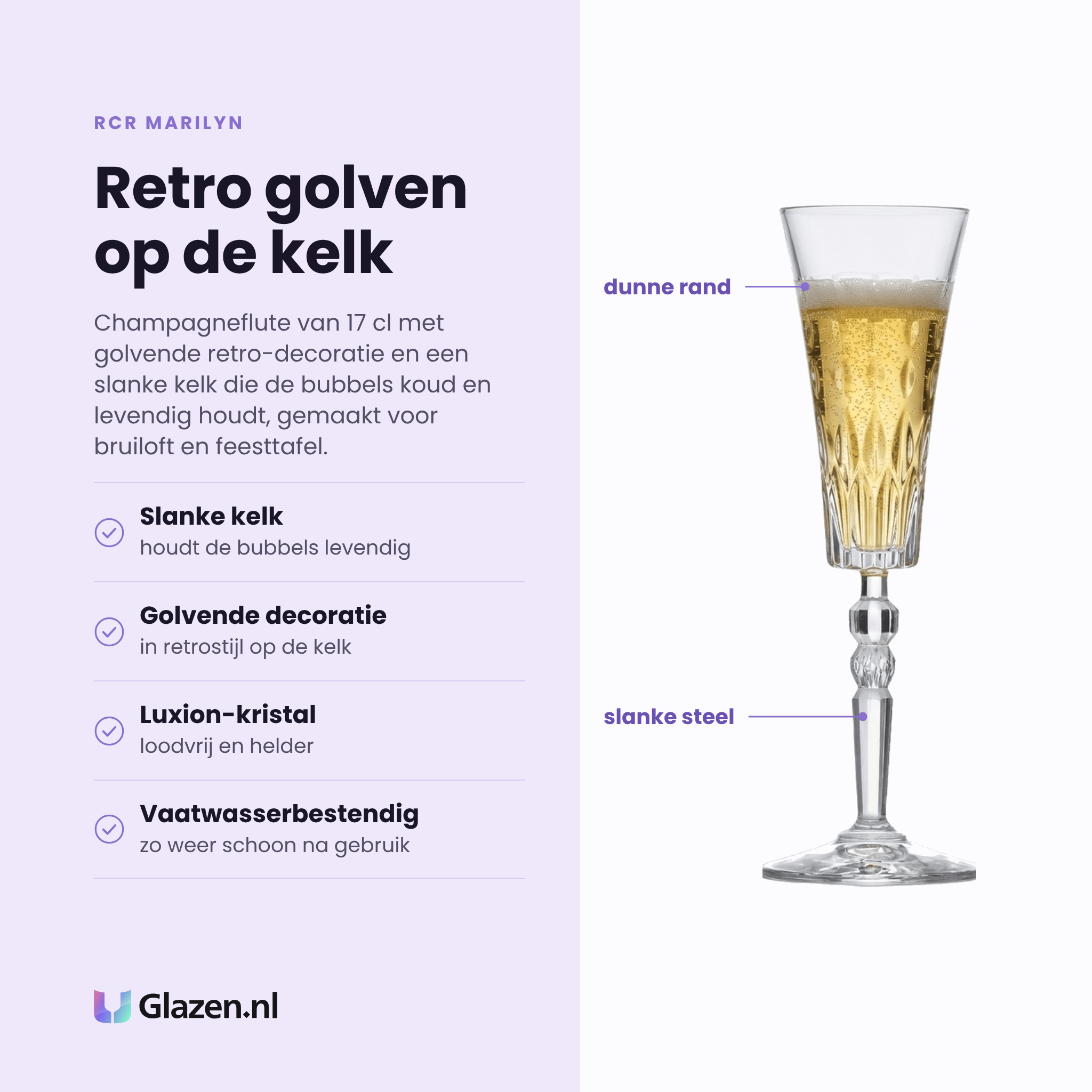 RCR Marilyn champagneflute 17 cl eigenschappen: slanke kelk houdt bubbels levendig, golvende retro-decoratie, loodvrij luxion-kristal, vaatwasserbestendig