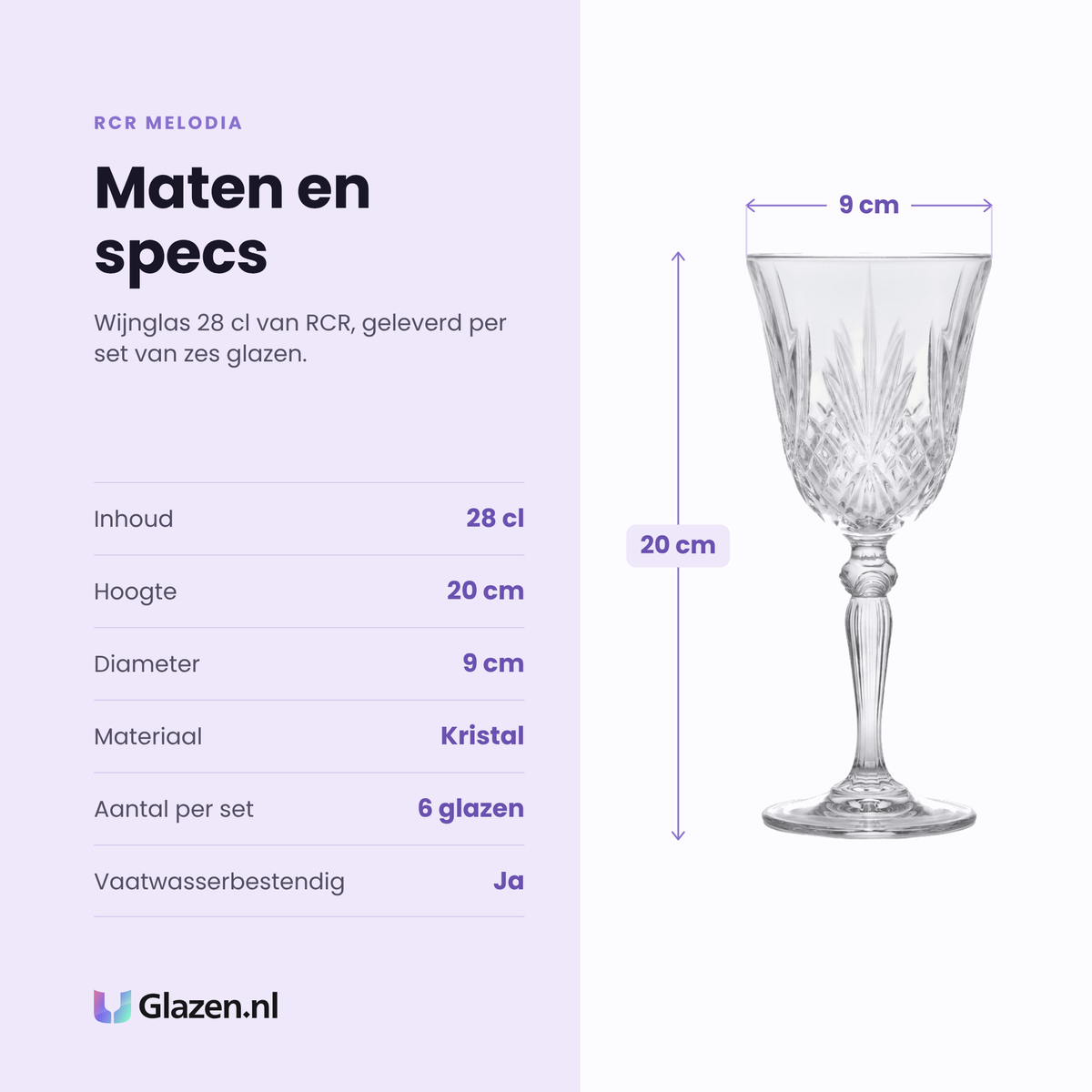RCR Melodia wijnglas 28 cl specificaties: inhoud 28 cl, hoogte 20 cm, diameter 9 cm, kristal, set van 6