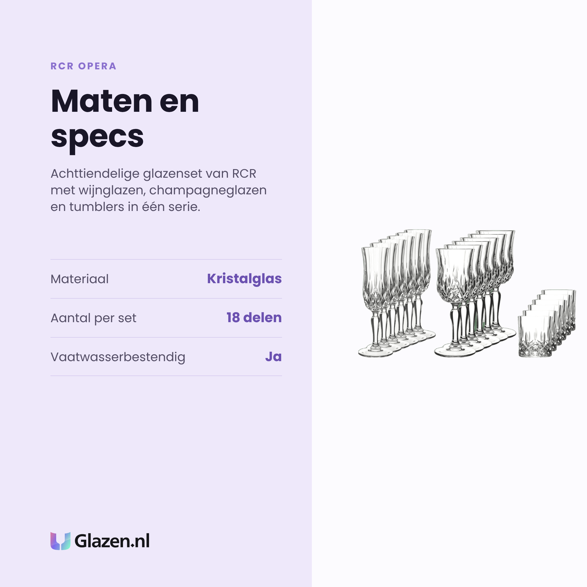 RCR Opera glazenset 18-delig specificaties: kristalglas, set van 18 delen, vaatwasserbestendig