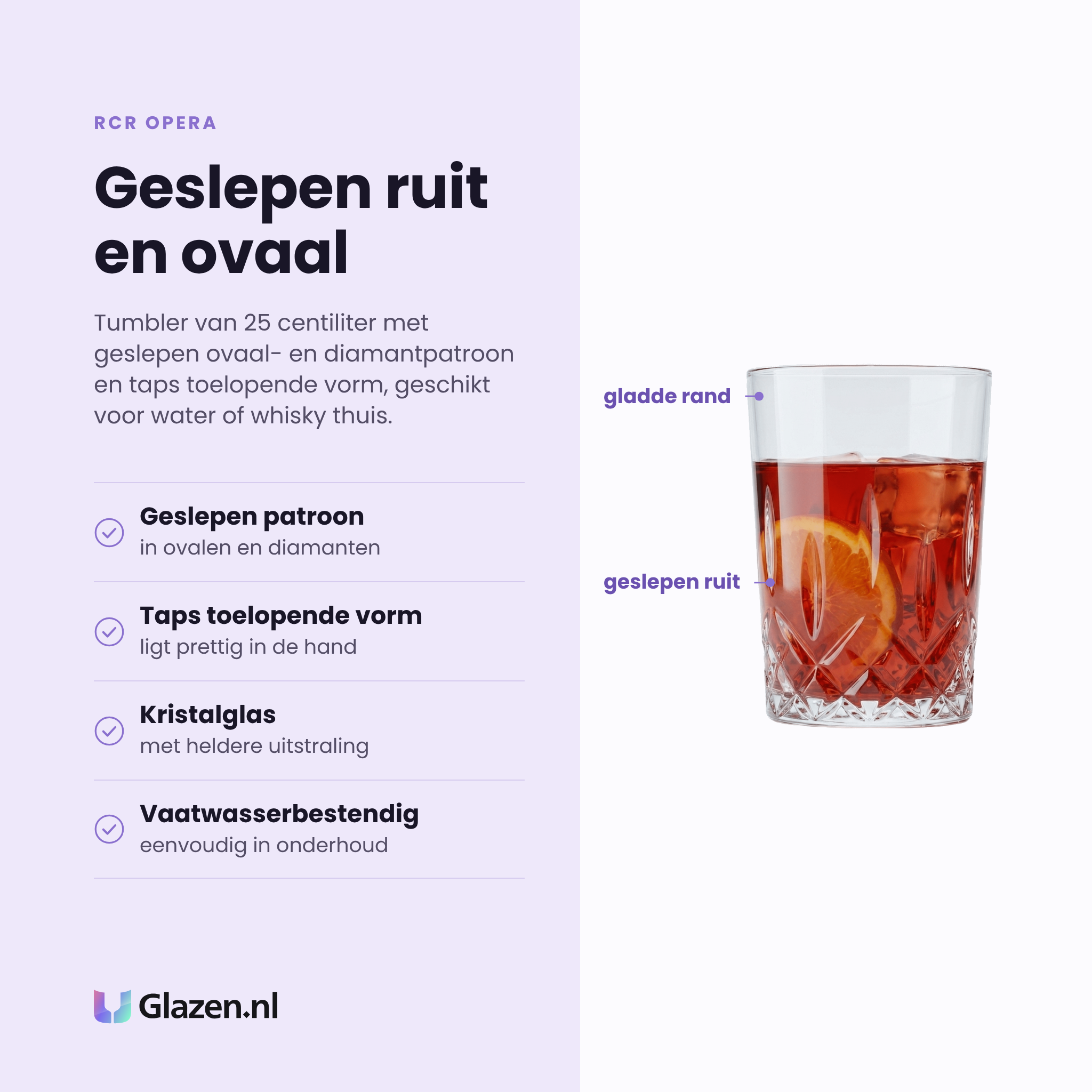 RCR Opera tumbler 25 cl eigenschappen: geslepen ovaal- en diamantpatroon, taps toelopende vorm, kristalglas, vaatwasserbestendig