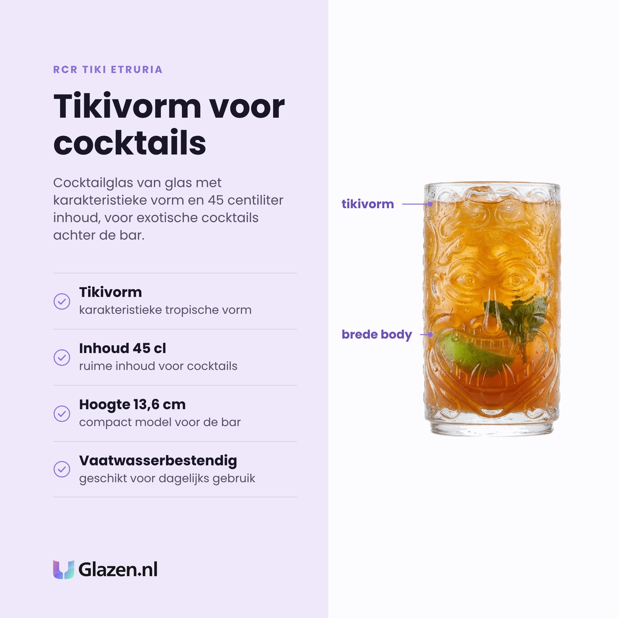 RCR Tiki Etruria cocktailglas 45 cl eigenschappen: karakteristieke tikivorm, inhoud 45 centiliter, hoogte 13,6 centimeter, vaatwasserbestendig
