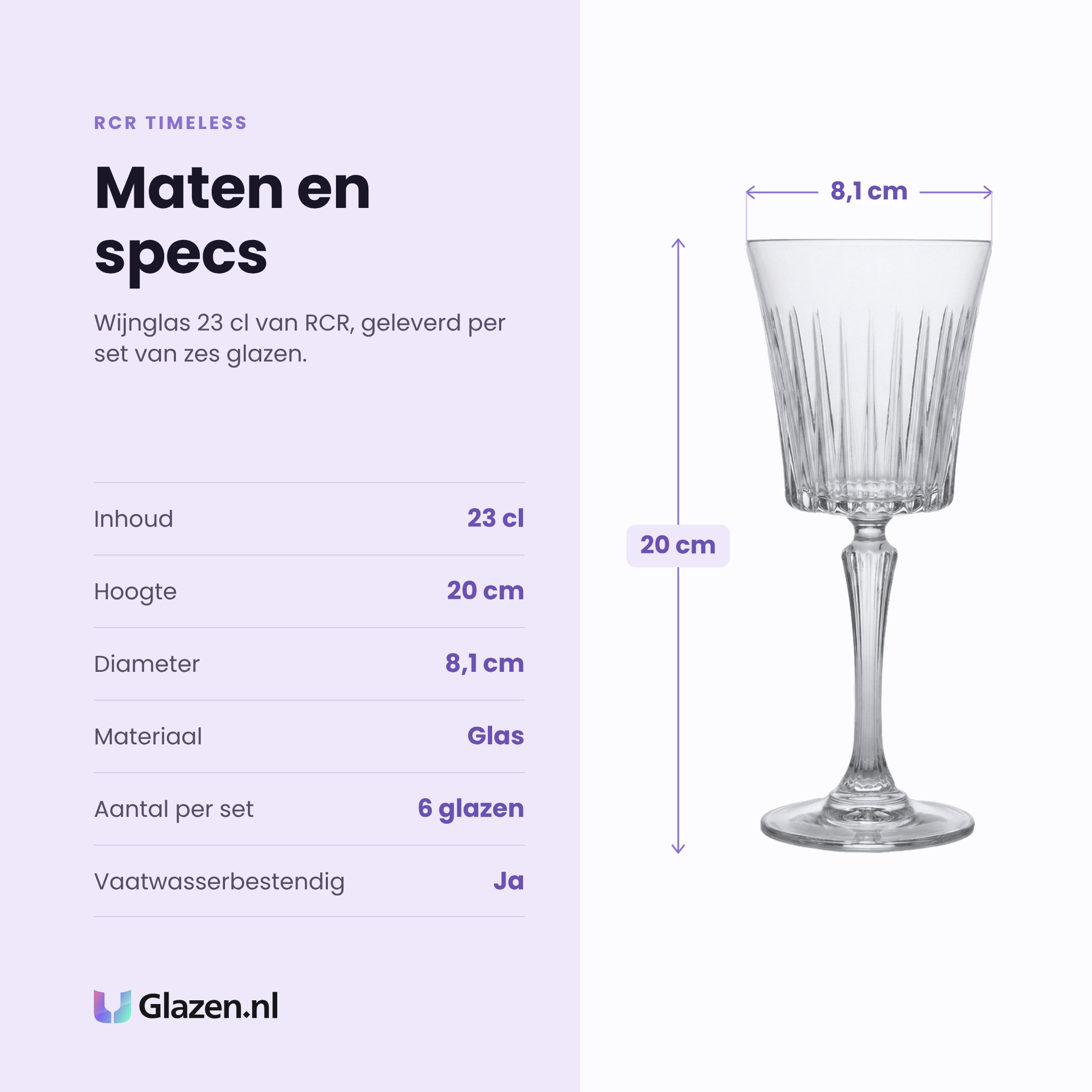 RCR Timeless wijnglas 23 cl specificaties: inhoud 23 cl, hoogte 20 cm, diameter 8,1 cm, glas, set van 6