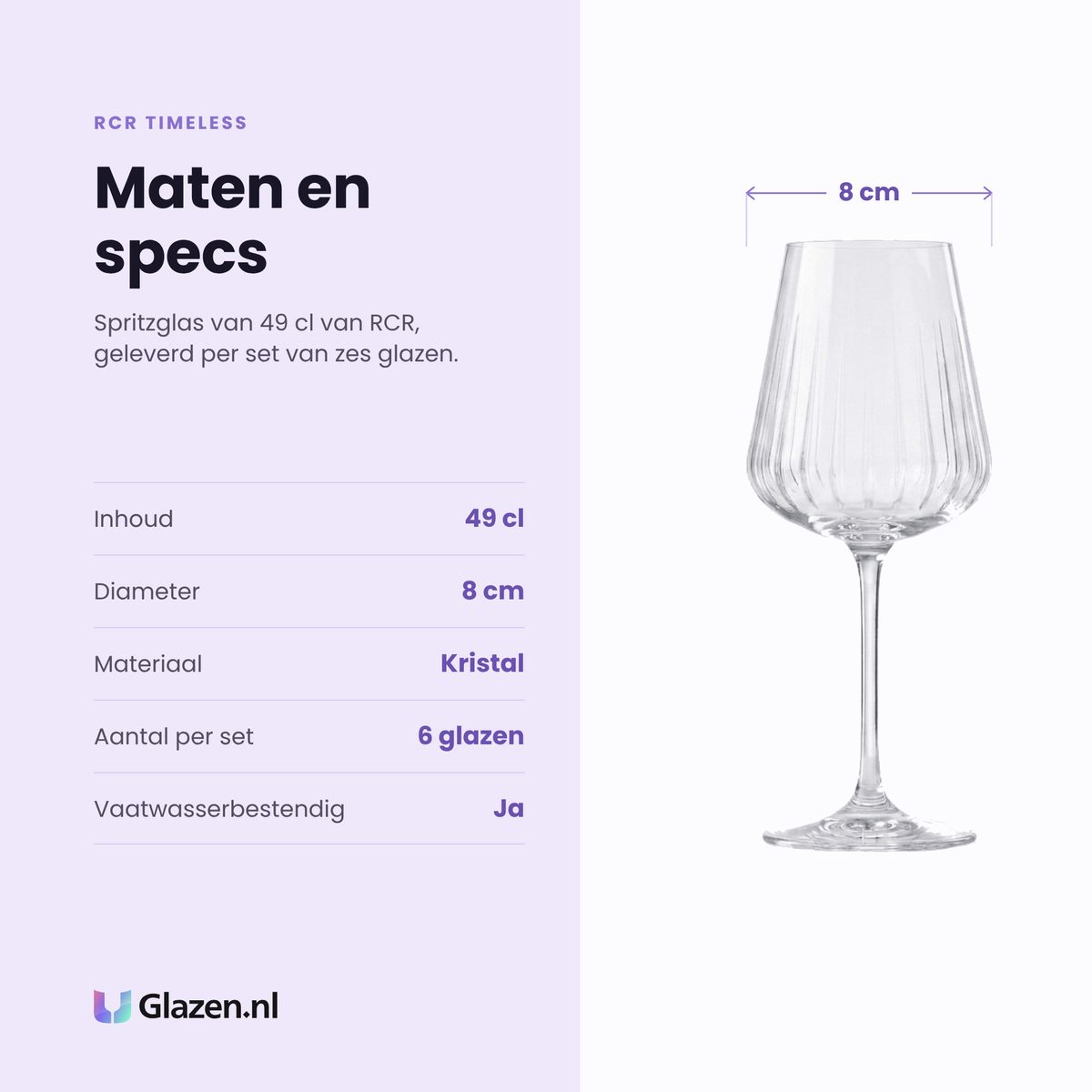 RCR Timeless spritzglas 49 cl specificaties: inhoud 49 cl, diameter 8 cm, kristal, set van 6