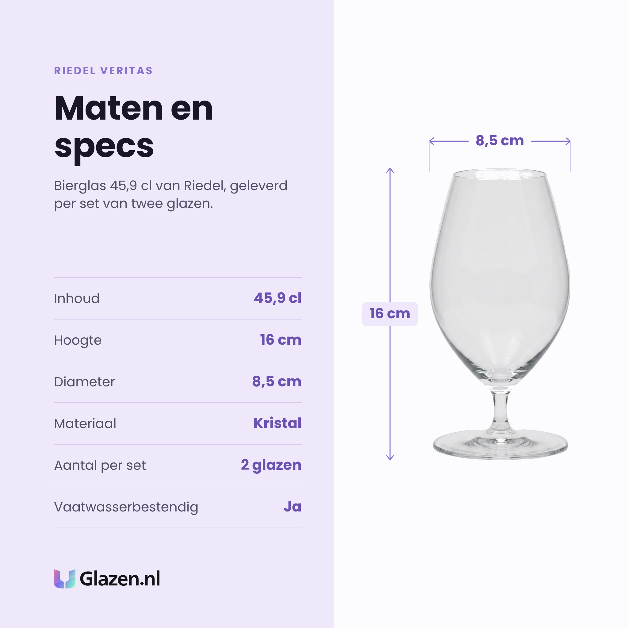 Riedel Veritas bierglas 45,9 cl specificaties: inhoud 45,9 cl, hoogte 16 cm, diameter 8,5 cm, kristal, set van 2