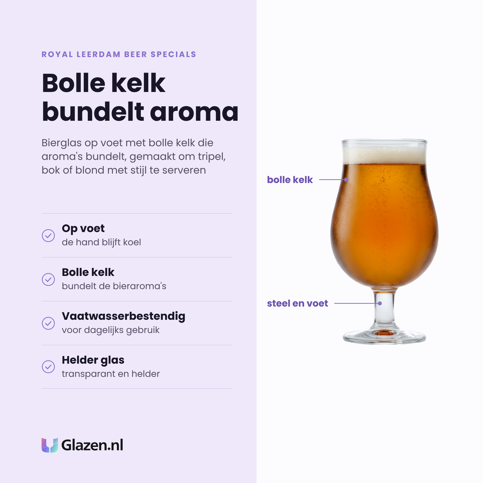 Royal Leerdam Beer Specials bierglas 40 cl op voet eigenschappen: op voet, bolle kelk bundelt de bieraroma's, vaatwasserbestendig, helder glas