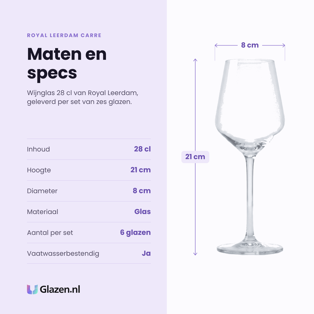 Royal Leerdam Carre wijnglas 28 cl specificaties: inhoud 28 cl, hoogte 21 cm, diameter 8 cm, glas, set van 6