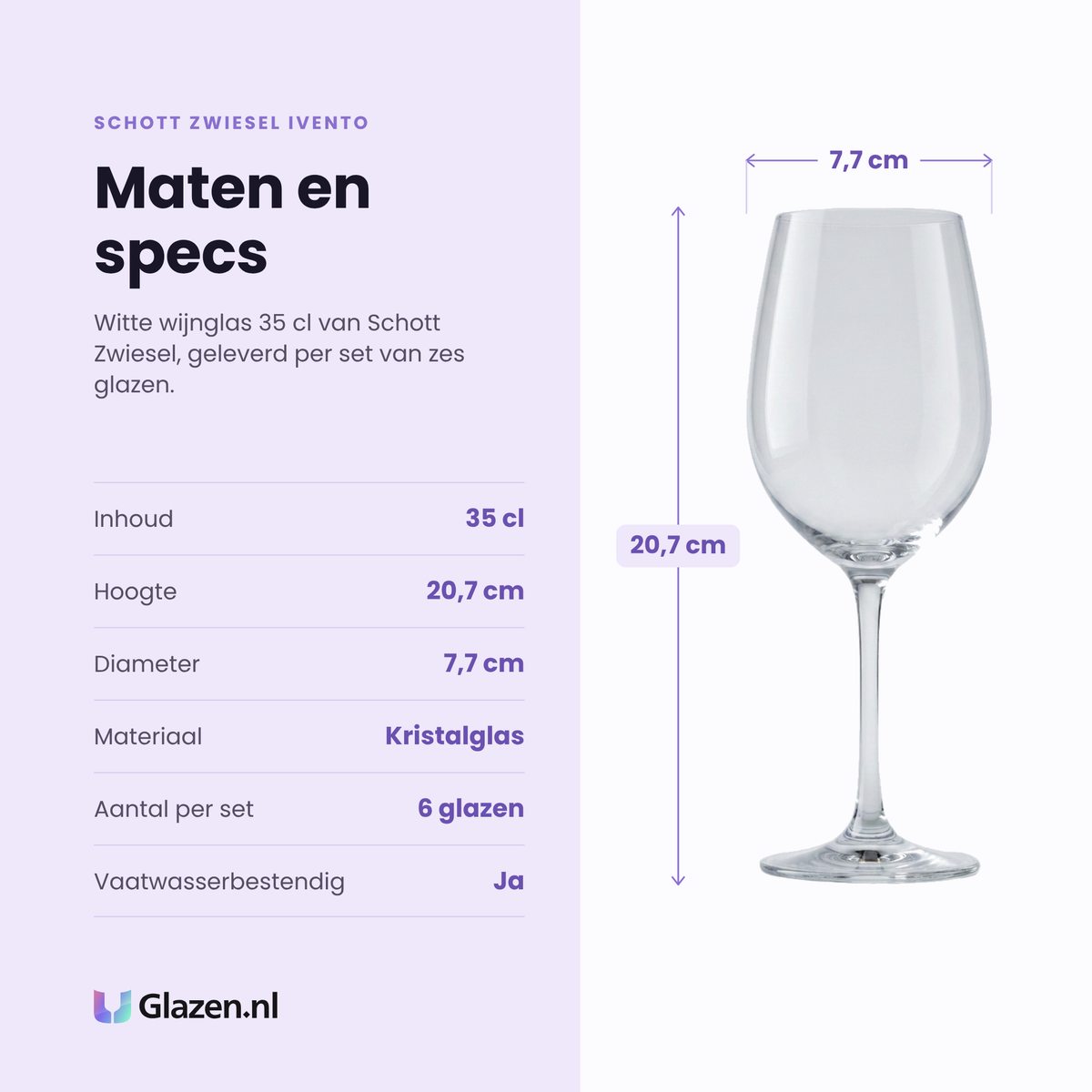 Schott Zwiesel Ivento witte wijnglas 35 cl specificaties: inhoud 35 cl, hoogte 20,7 cm, diameter 7,7 cm, kristalglas, set van 6