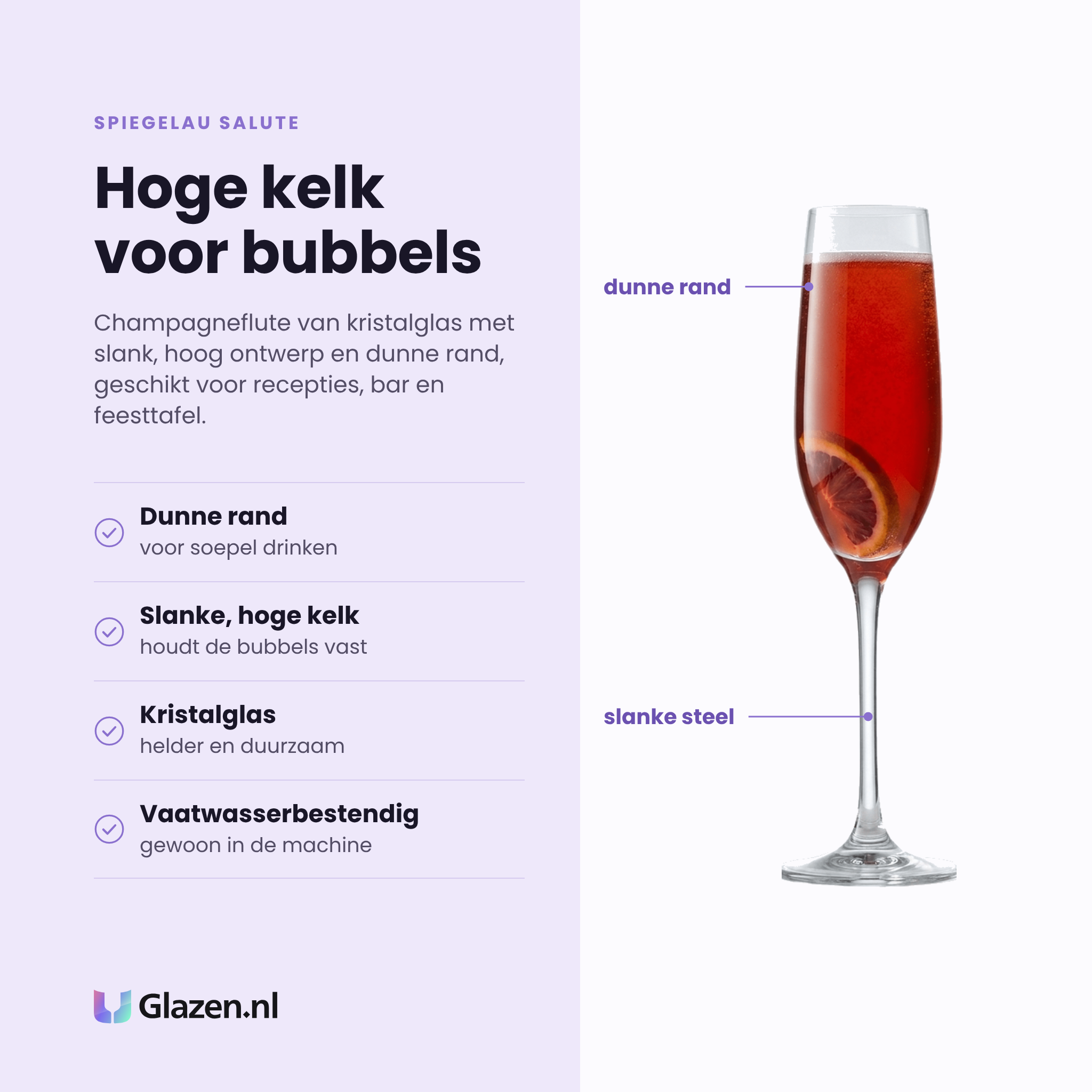 Spiegelau Salute champagneflute 21 cl eigenschappen: helder en duurzaam kristalglas, dunne rand voor soepel drinken, slanke hoge kelk voor bubbels, vaatwasserbestendig