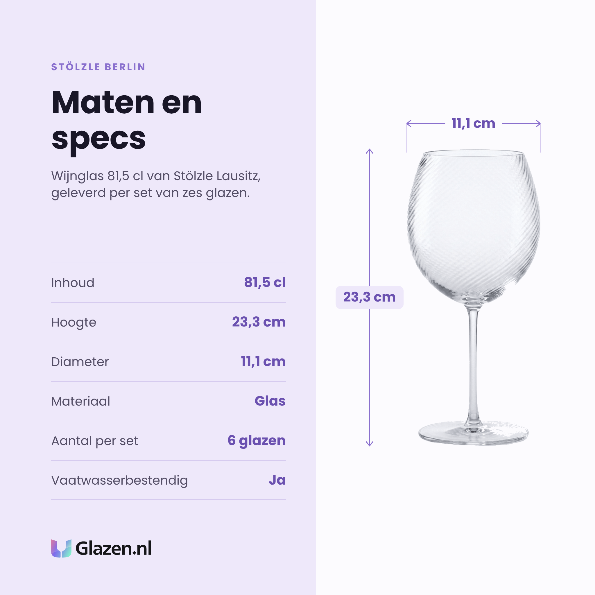 Stölzle Berlin wijnglas 81,5 cl specificaties: inhoud 81,5 cl, hoogte 23,3 cm, diameter 11,1 cm, glas, set van 6