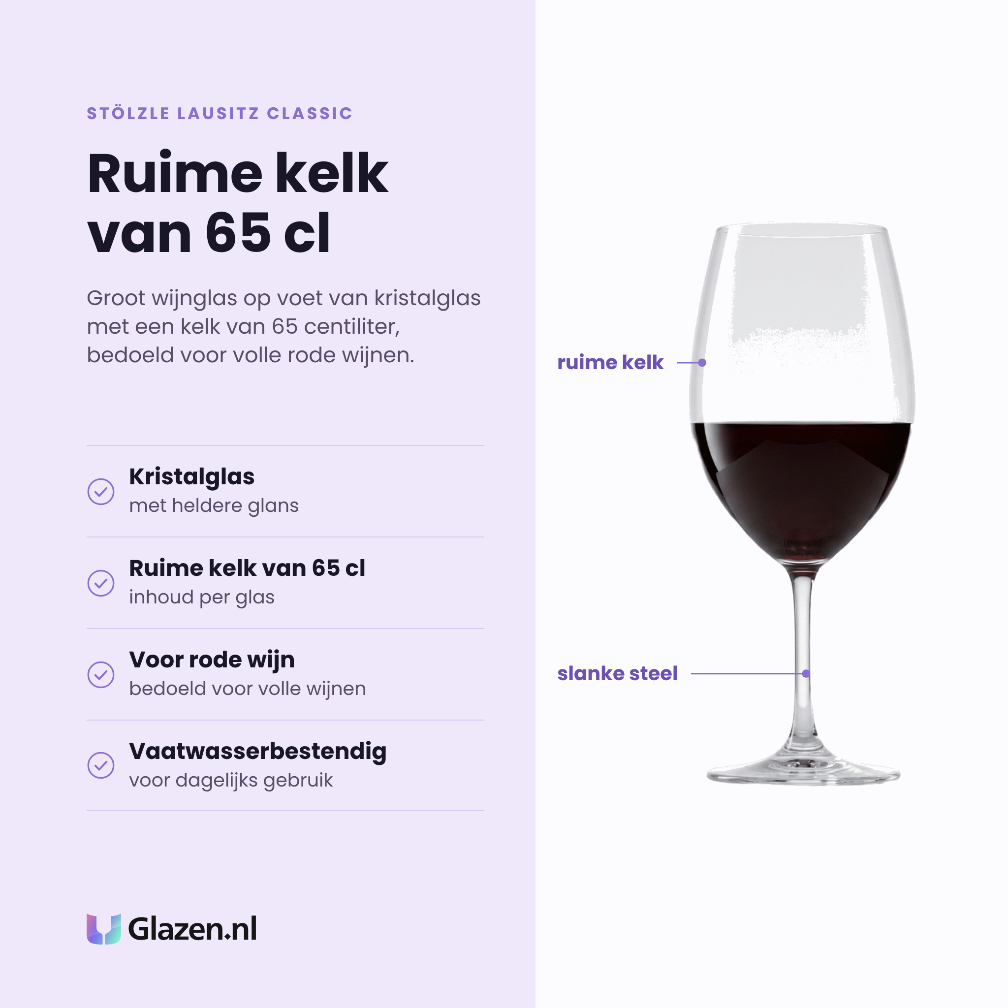 Stölzle Lausitz Classic wijnglas 65 cl eigenschappen: kristalglas met glans, ruime kelk van 65 cl, voor volle rode wijn, vaatwasserbestendig