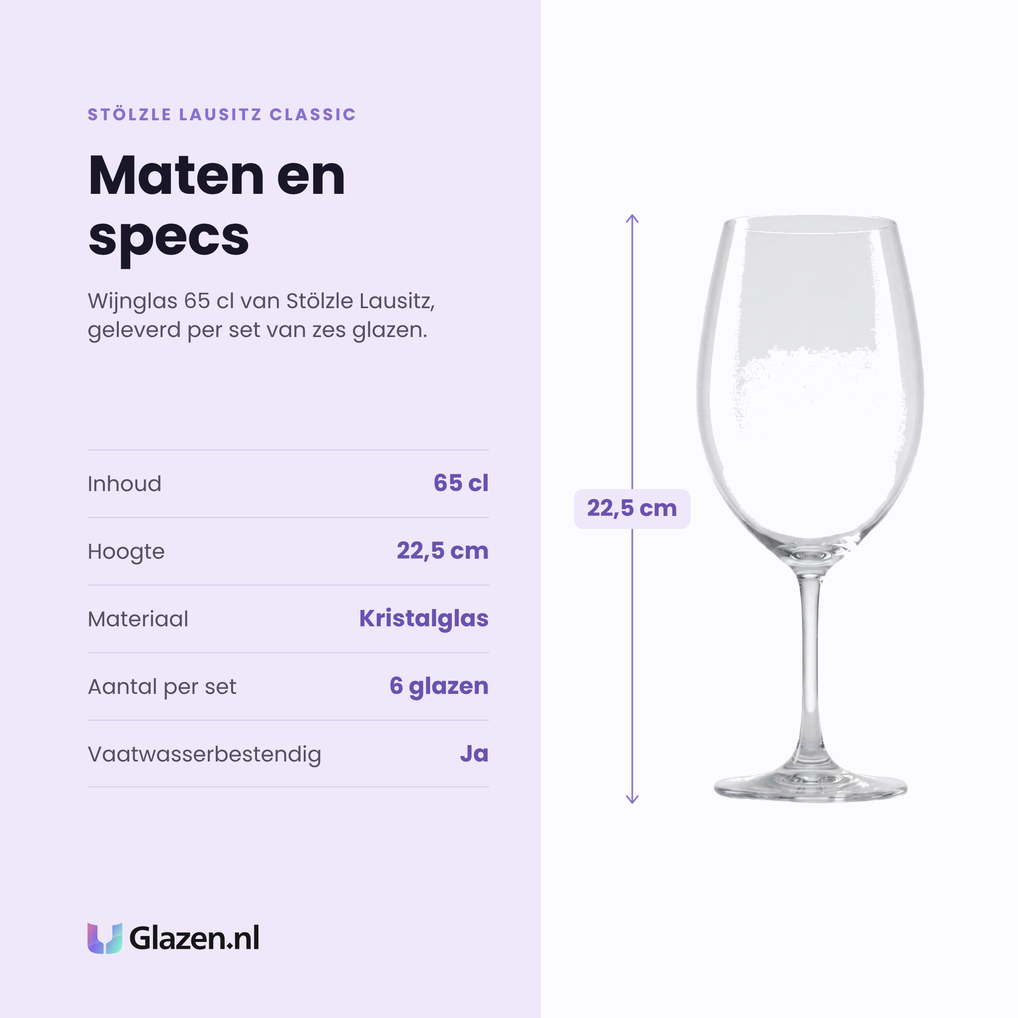 Stölzle Lausitz Classic wijnglas 65 cl specificaties: inhoud 65 cl, hoogte 22,5 cm, kristalglas, set van 6