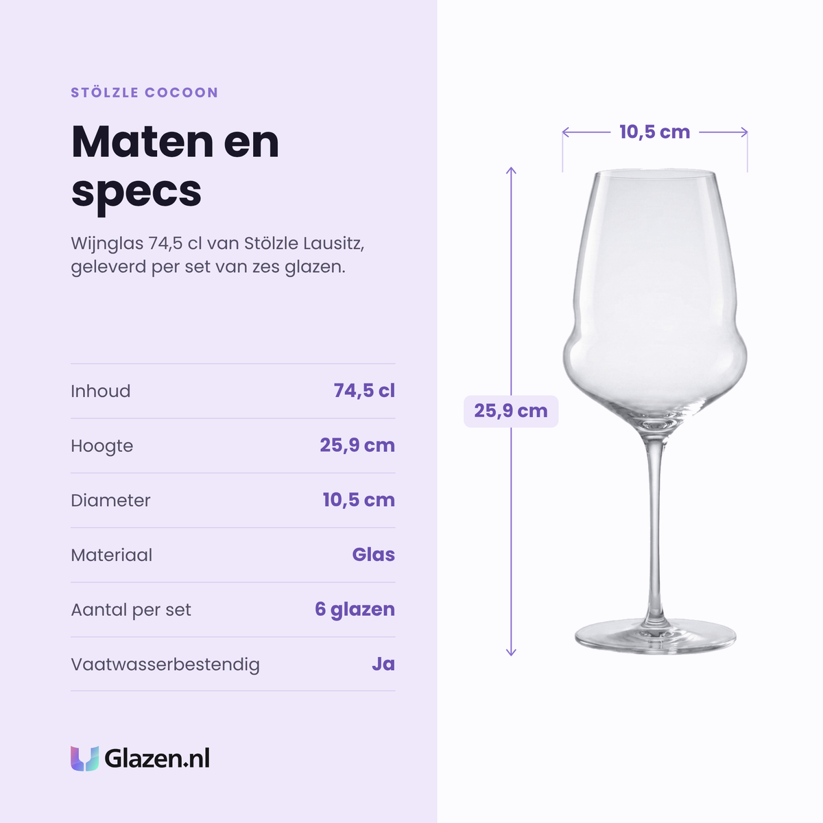 Stölzle Cocoon wijnglas 74,5 cl specificaties: inhoud 74,5 cl, hoogte 25,9 cm, diameter 10,5 cm, glas, set van 6