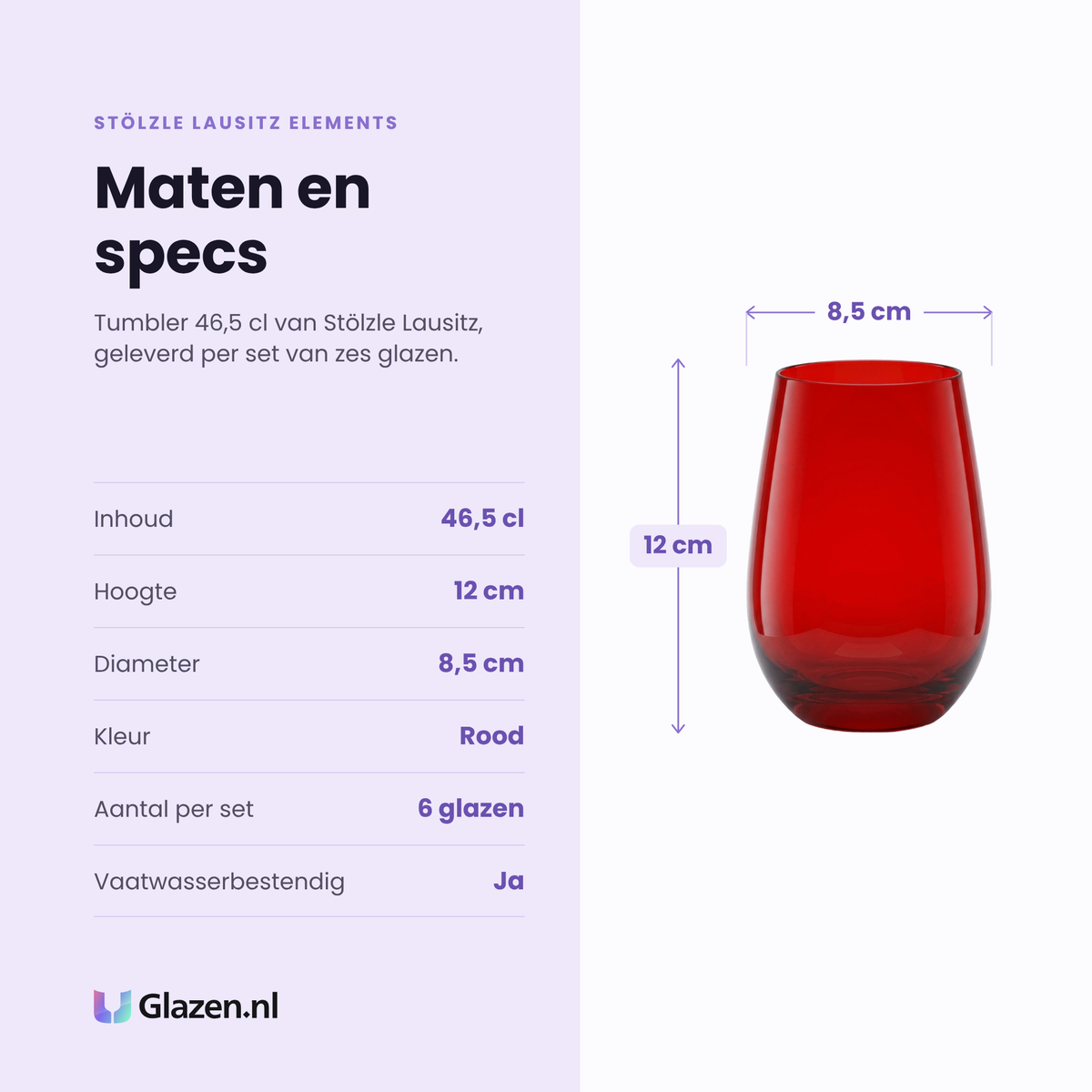 Stölzle Lausitz Elements tumbler 46,5 cl specificaties: inhoud 46,5 cl, hoogte 12 cm, diameter 8,5 cm, rood, set van 6