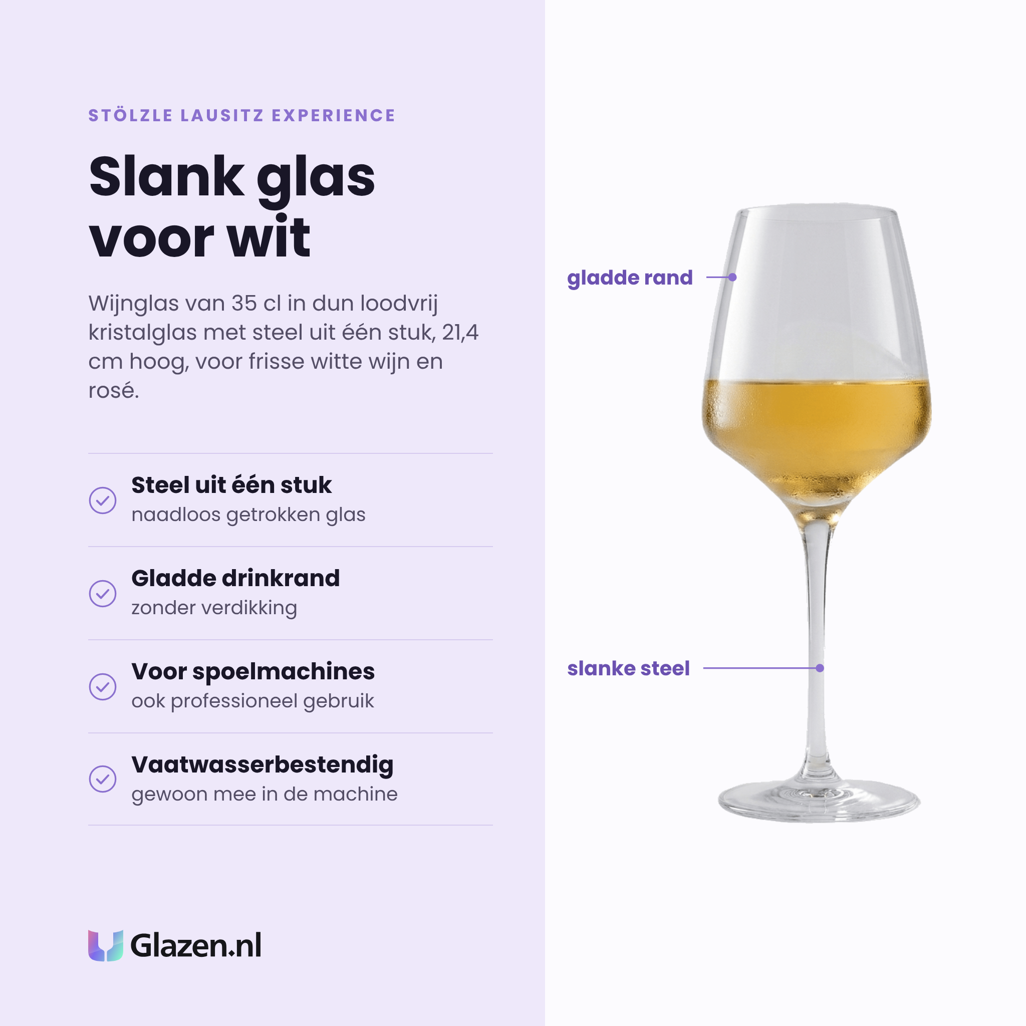 Stölzle Lausitz Experience wijnglas 35 cl eigenschappen: steel uit één stuk, gladde drinkrand, geschikt voor spoelmachines, vaatwasserbestendig