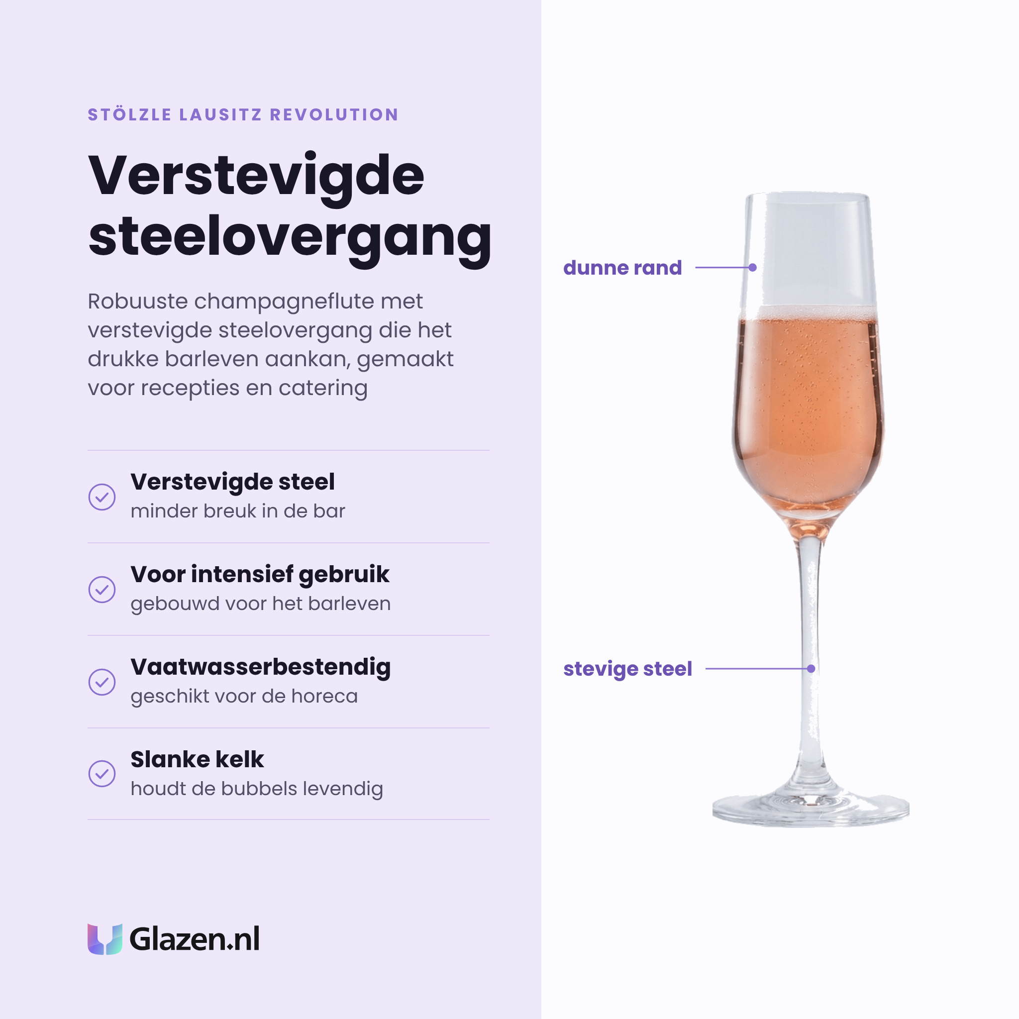 Stölzle Lausitz Revolution champagneflute 20 cl eigenschappen: verstevigde steel, gebouwd voor intensief gebruik, vaatwasserbestendig, slanke kelk houdt bubbels levendig