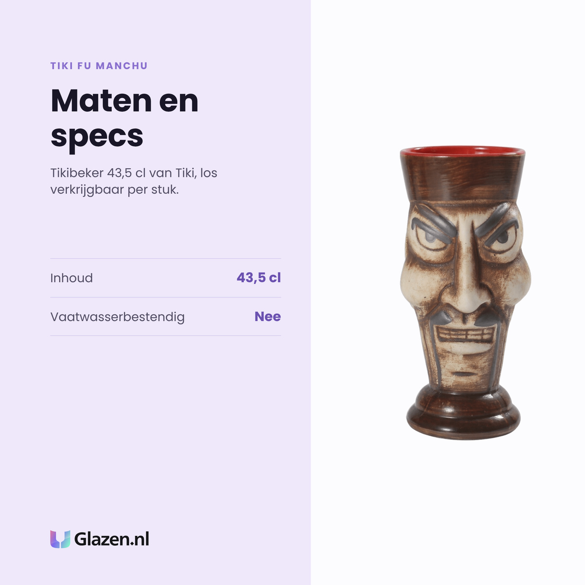 Tiki Fu Manchu tikibeker 43,5 cl specificaties: inhoud 43,5 cl, niet vaatwasserbestendig, los per stuk