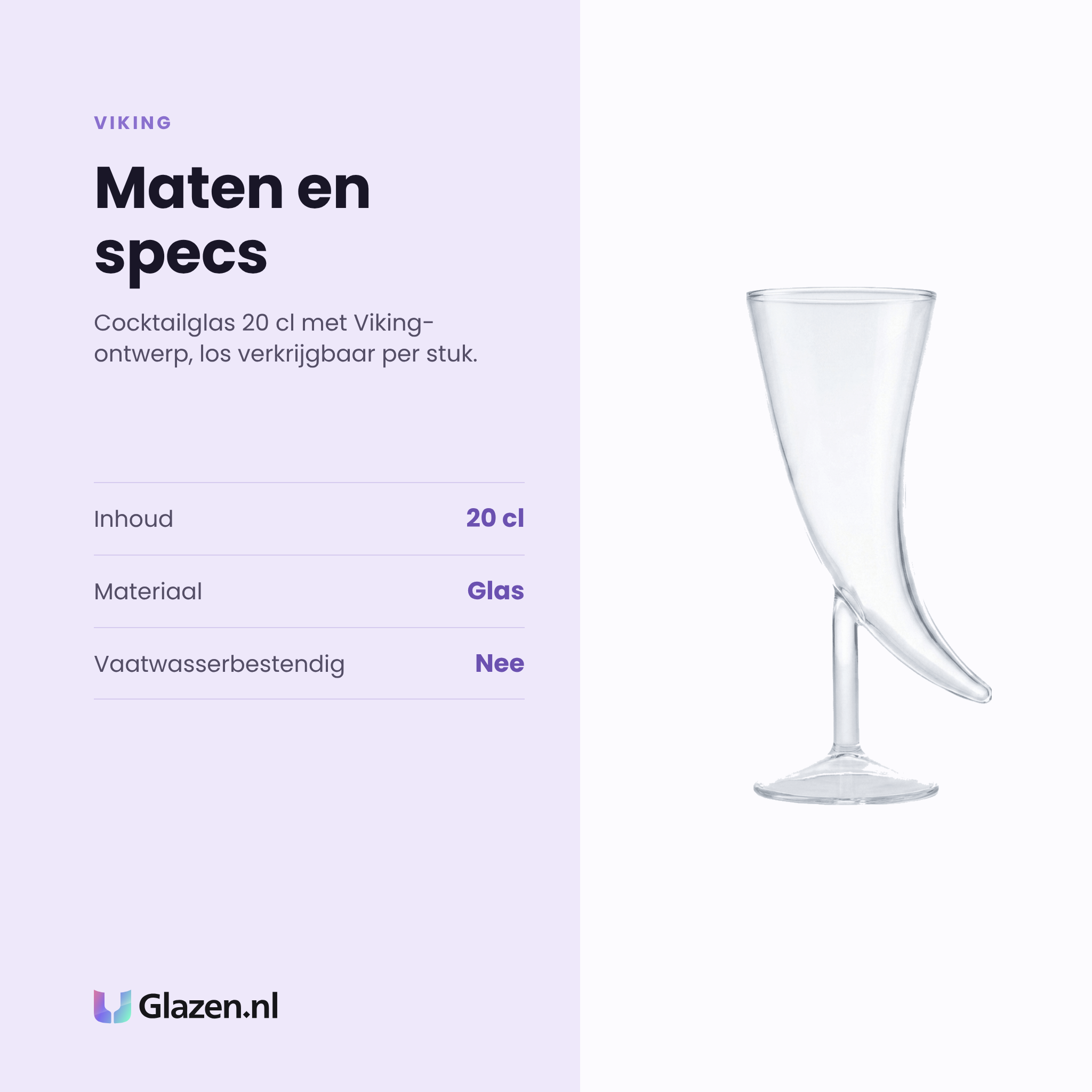 Viking cocktailglas 20 cl specificaties: inhoud 20 cl, glas, niet vaatwasserbestendig