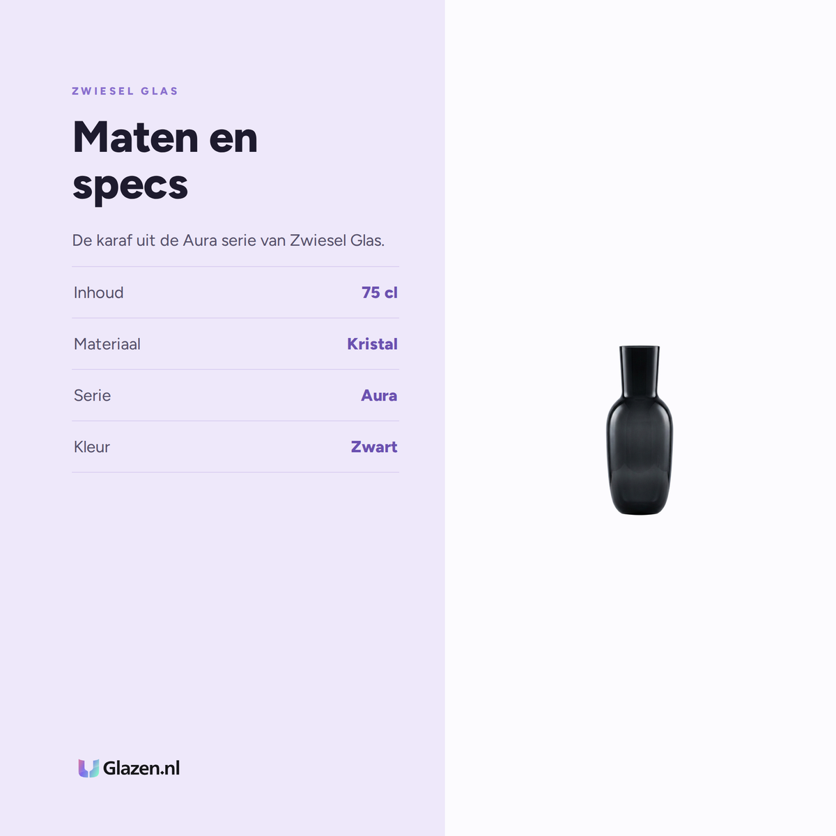 Maten en specs van Zwiesel Glas Aura Karaf 75 Cl Zwart