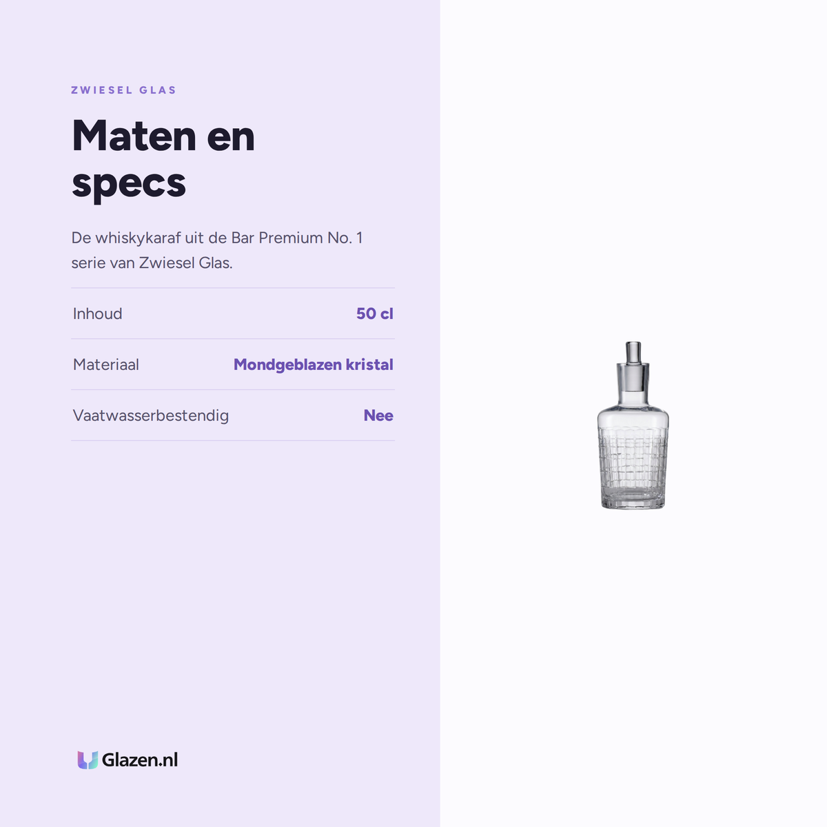 Maten en specs van Zwiesel Glas Bar Premium No. 1 Whiskykaraf 50 Cl