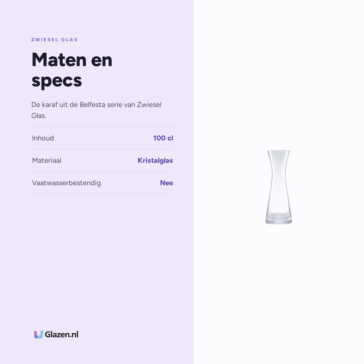 Maten en specs van Zwiesel Glas Belfesta Karaf 100 Cl