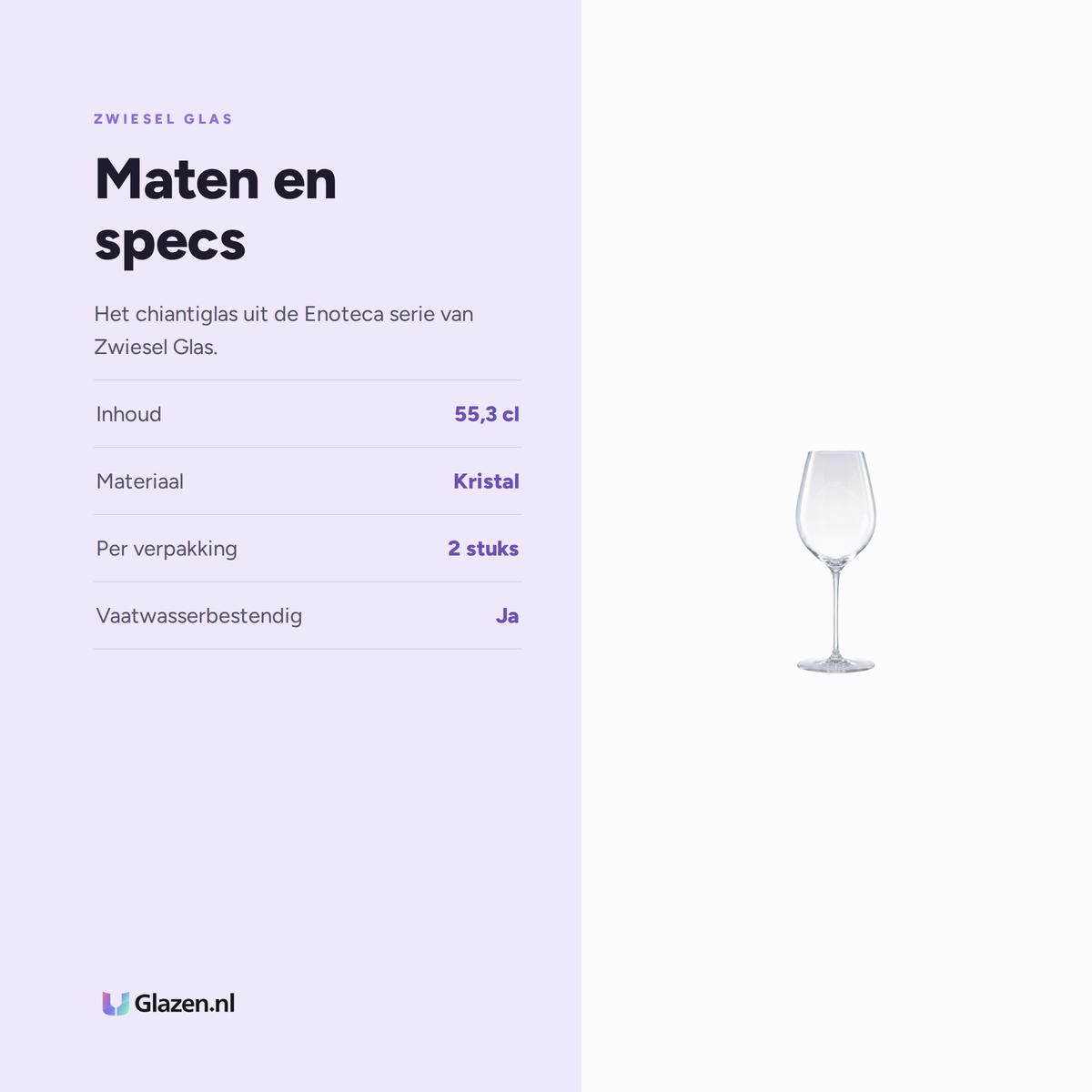 Maten en specs van Zwiesel Glas Enoteca Chiantiglas 55,3 Cl in Geschenkverpakking