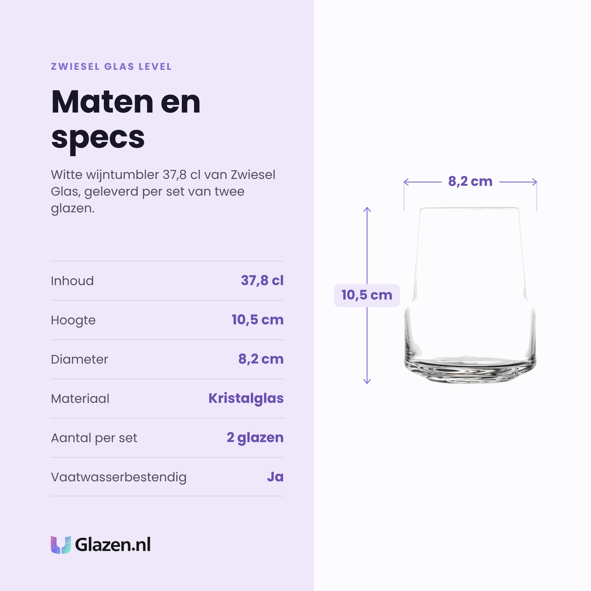 Zwiesel Glas Level witte wijntumbler 37,8 cl specificaties: inhoud 37,8 cl, hoogte 10,5 cm, diameter 8,2 cm, kristalglas, set van 2