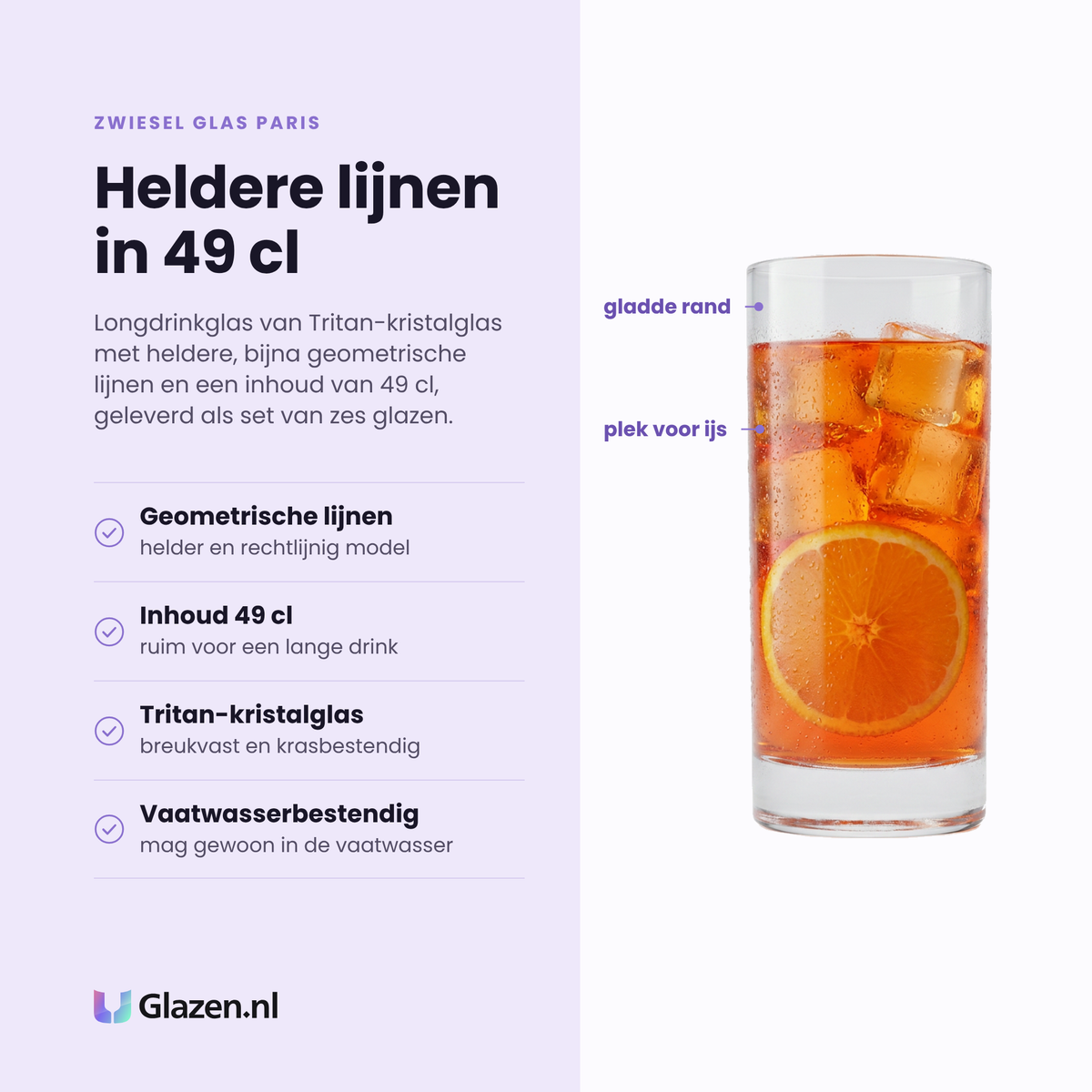 Zwiesel Glas Paris longdrinkglas 49 cl eigenschappen: heldere geometrische lijnen, tritan-kristalglas, breukvast en krasbestendig, vaatwasserbestendig