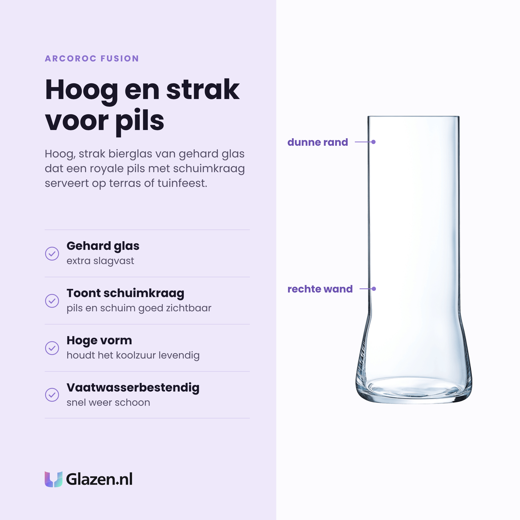 Arcoroc Fusion bierglas 47 cl eigenschappen: gehard glas, toont pils en schuimkraag, hoge vorm houdt koolzuur levendig, vaatwasserbestendig